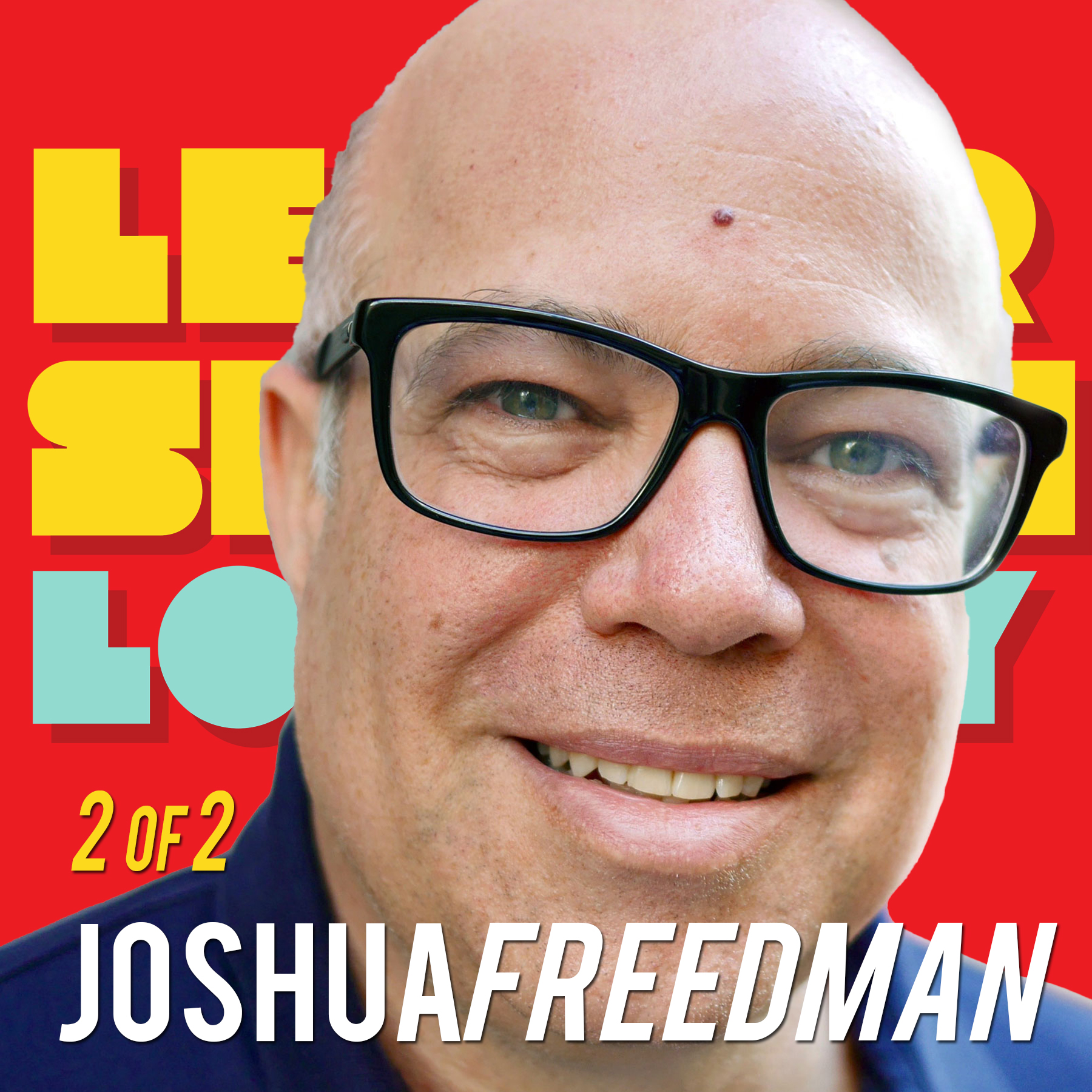 2/2 Breaking The Bottle Neck in Your Trust Pipeline: Joshua Freedman