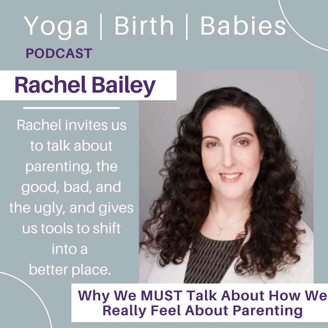 Why We MUST Talk About How We Really Feel About Parenting with Rachel Bailey episode artwork