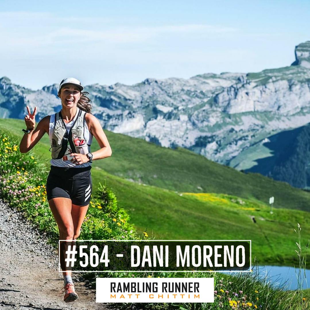 #564 - Road to the Trials with Dani Moreno: OCC Preview and UTMB Talk