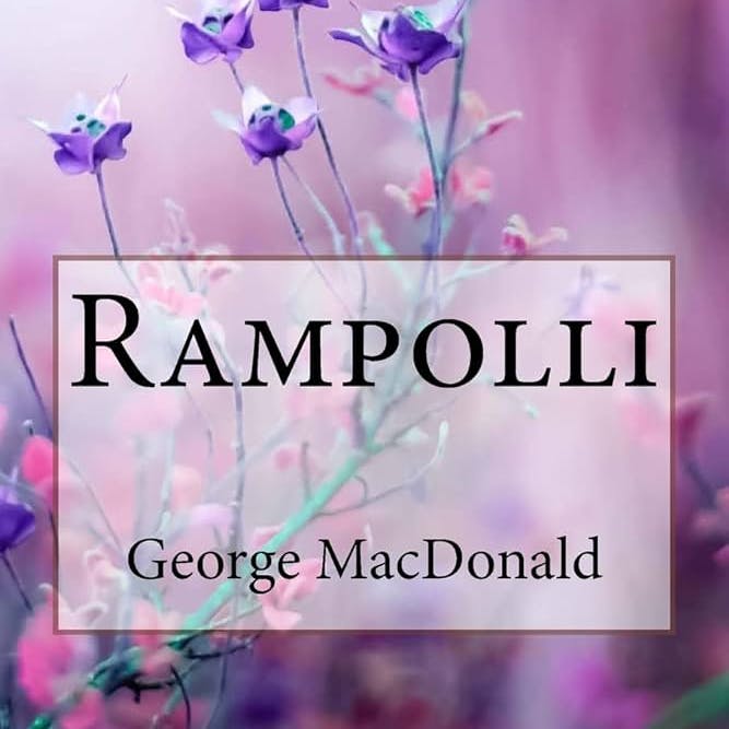 Rampolli by George MacDonald ~ Full Audiobook