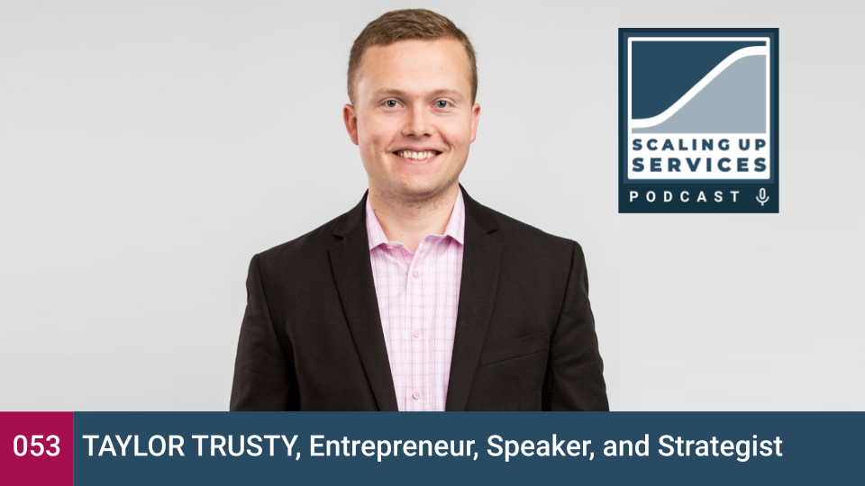 Taylor Trusty, Entrepreneur, Speaker, and Strategist episode artwork
