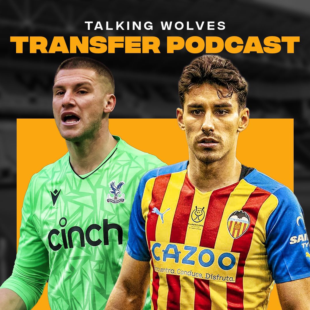 Wolves Transfer Podcast: Andre Almeida, Sam Johnstone, Joao Gomes and others episode artwork