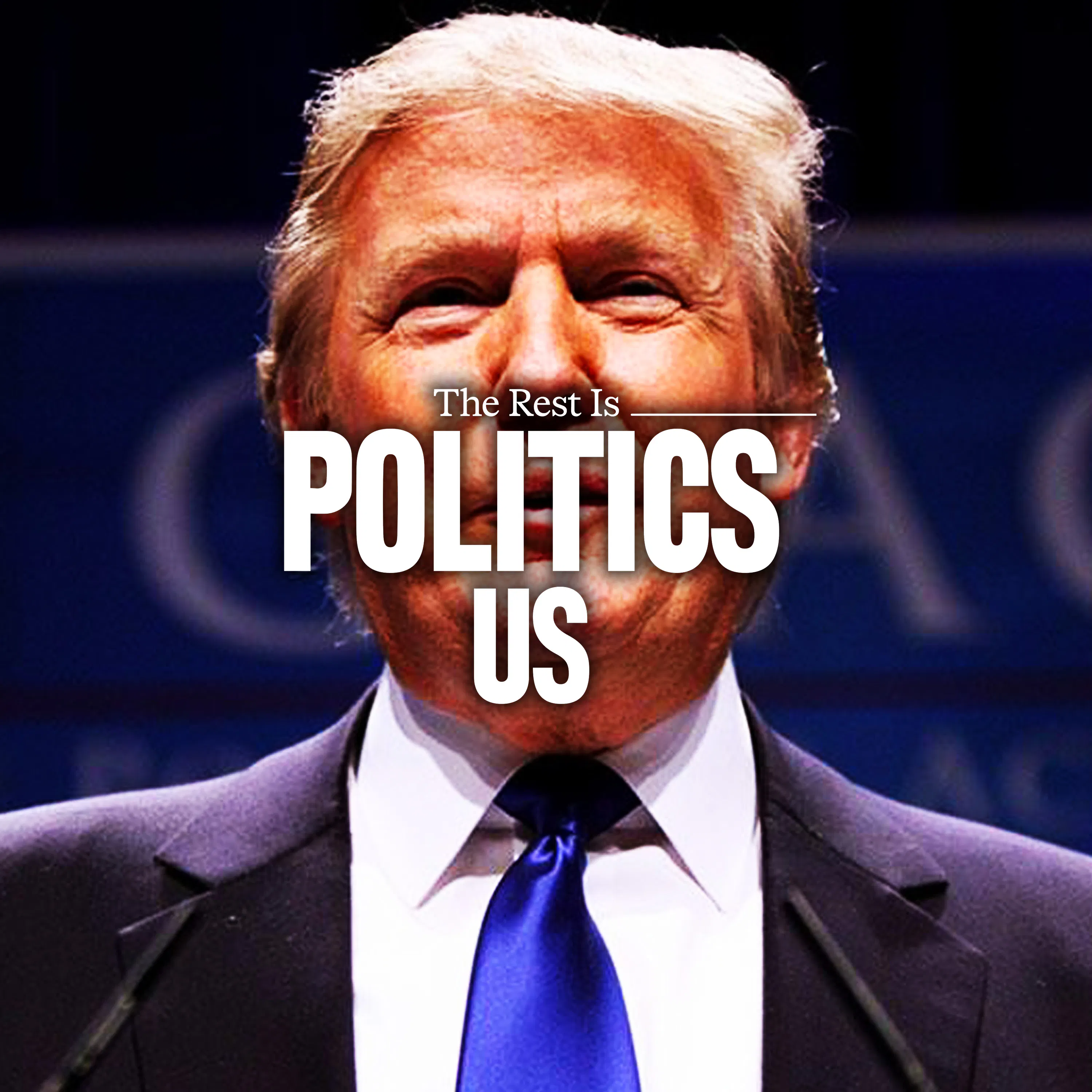 189. Trump’s Secret Slush Fund: His Most Corrupt Act Yet — The Rest Is Politics: US cover