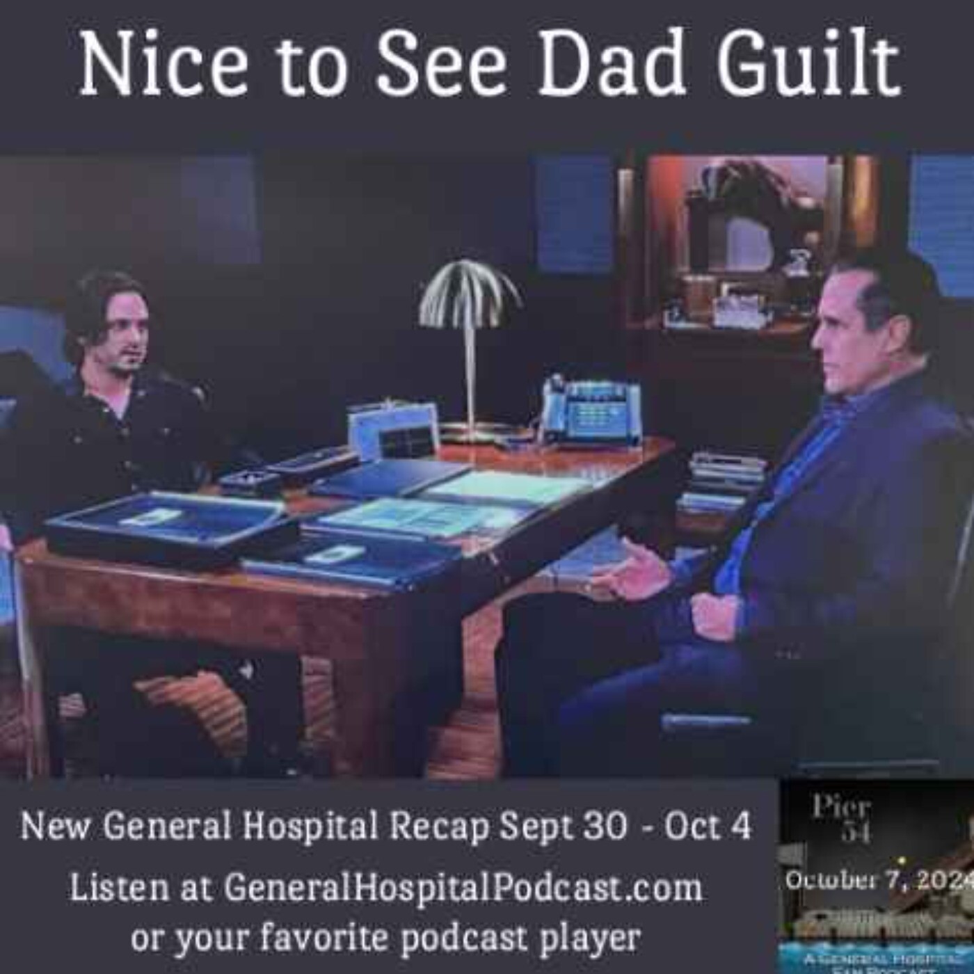 Episode 585: Nice to See Dad Guilt   10/7/2024 episode artwork