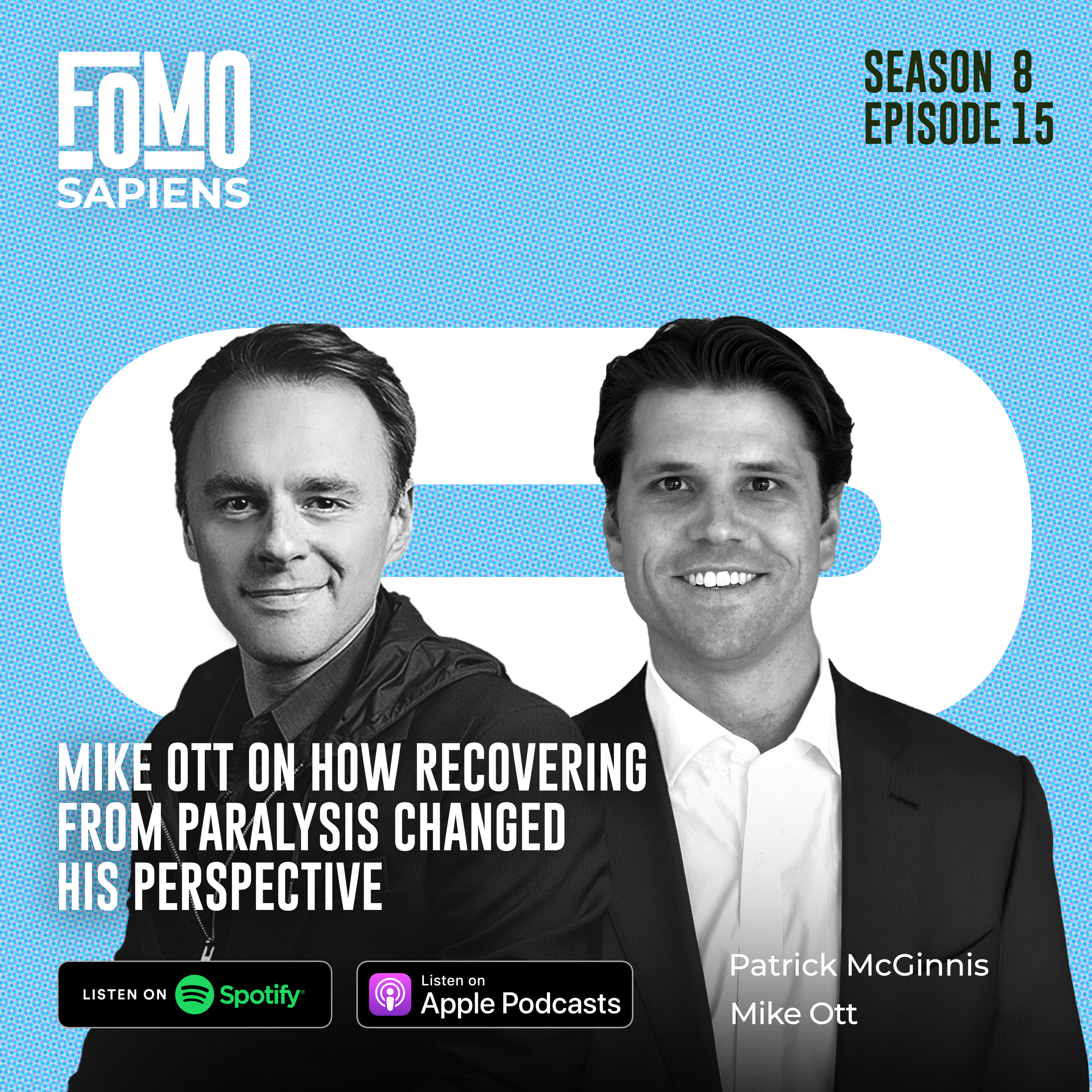 FOMO Sapiens with Patrick J. McGinnis