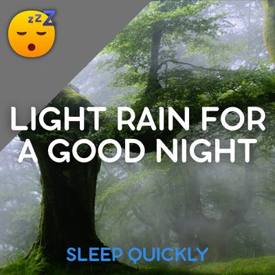 😴🌧️SLEEP with Light RAIN for a Good NIGHT episode artwork