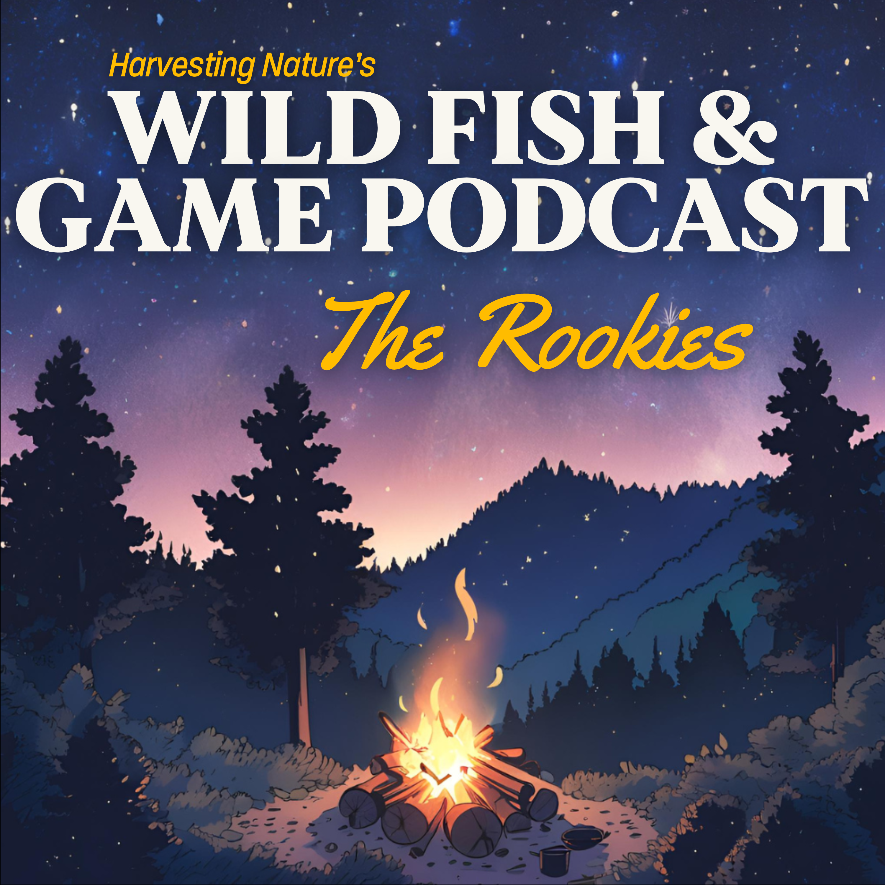 Episode 206: The Rookies - The Transformative Power of Becoming a Hunter