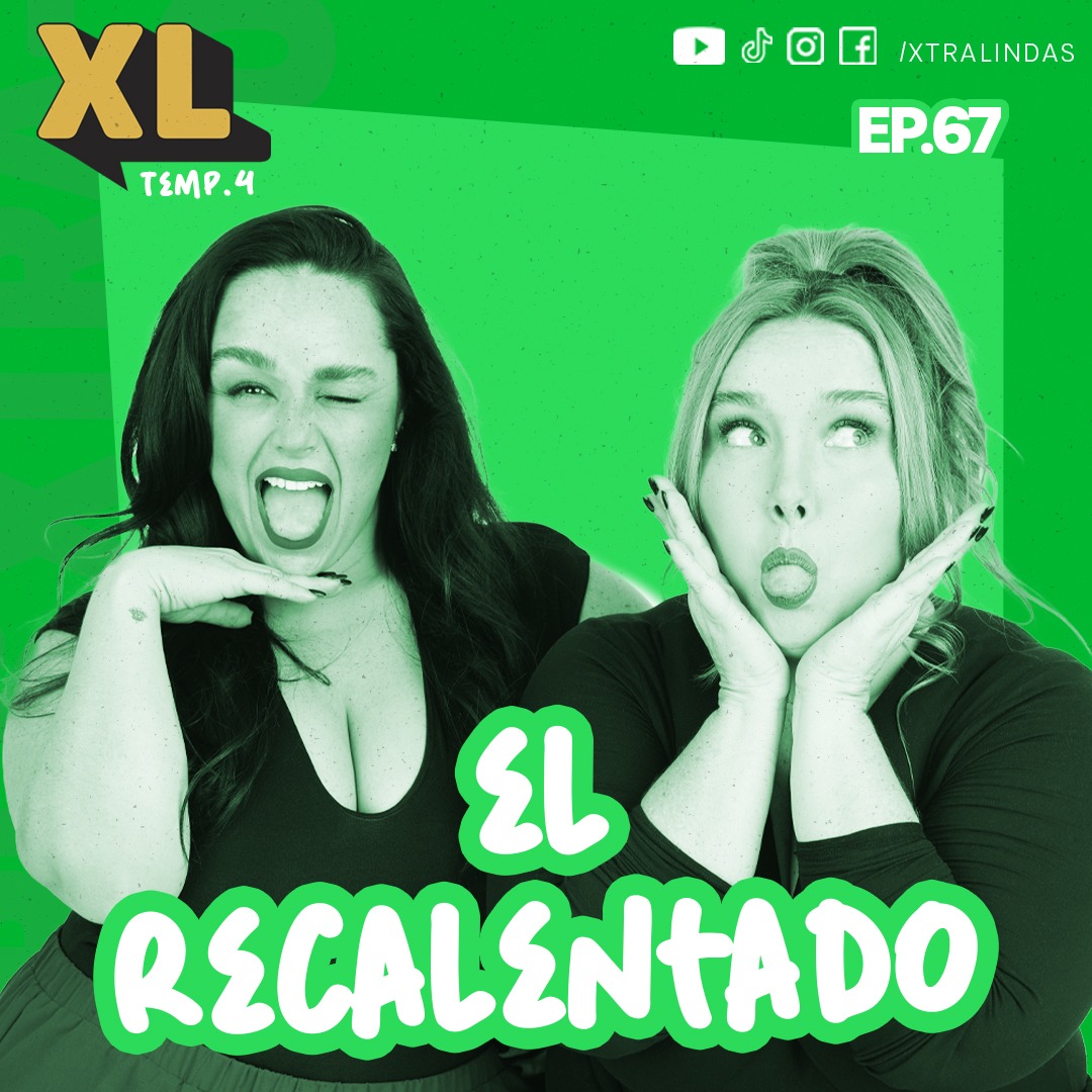 Xtralindas El Podcast