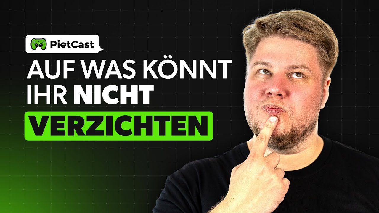 PietCast #509 - Auf was könnt ihr nicht verzichten?