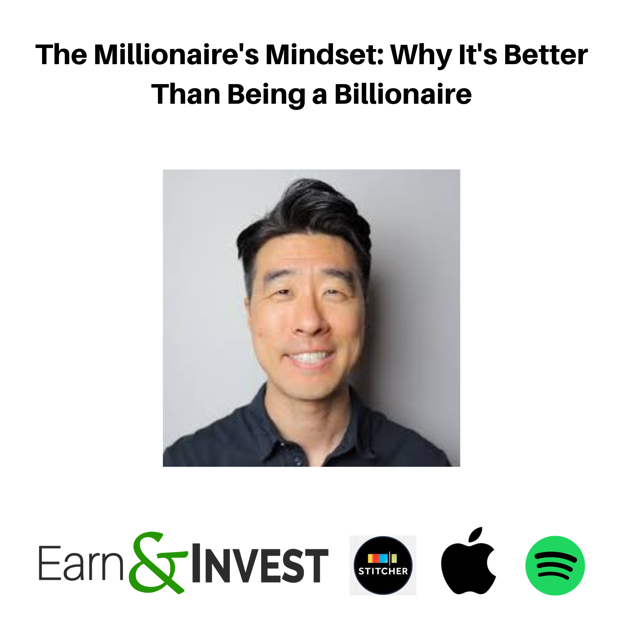 The Millionaire's Mindset: Why It's Better Than Being a Billionaire w/ Tae Kim