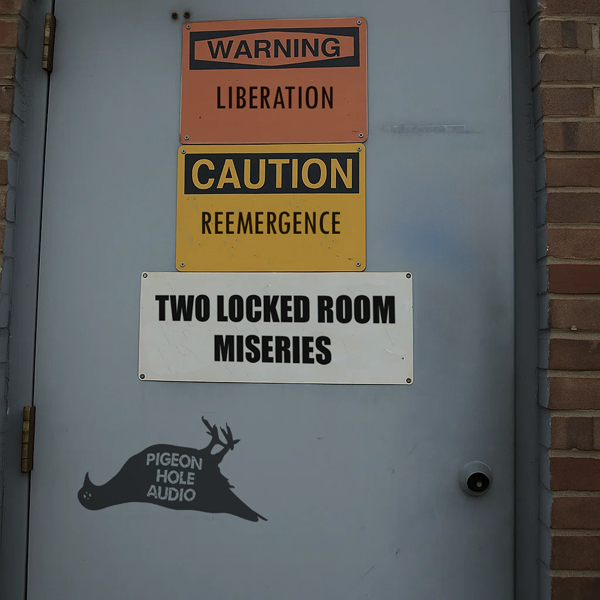 Two Locked Room Miseries