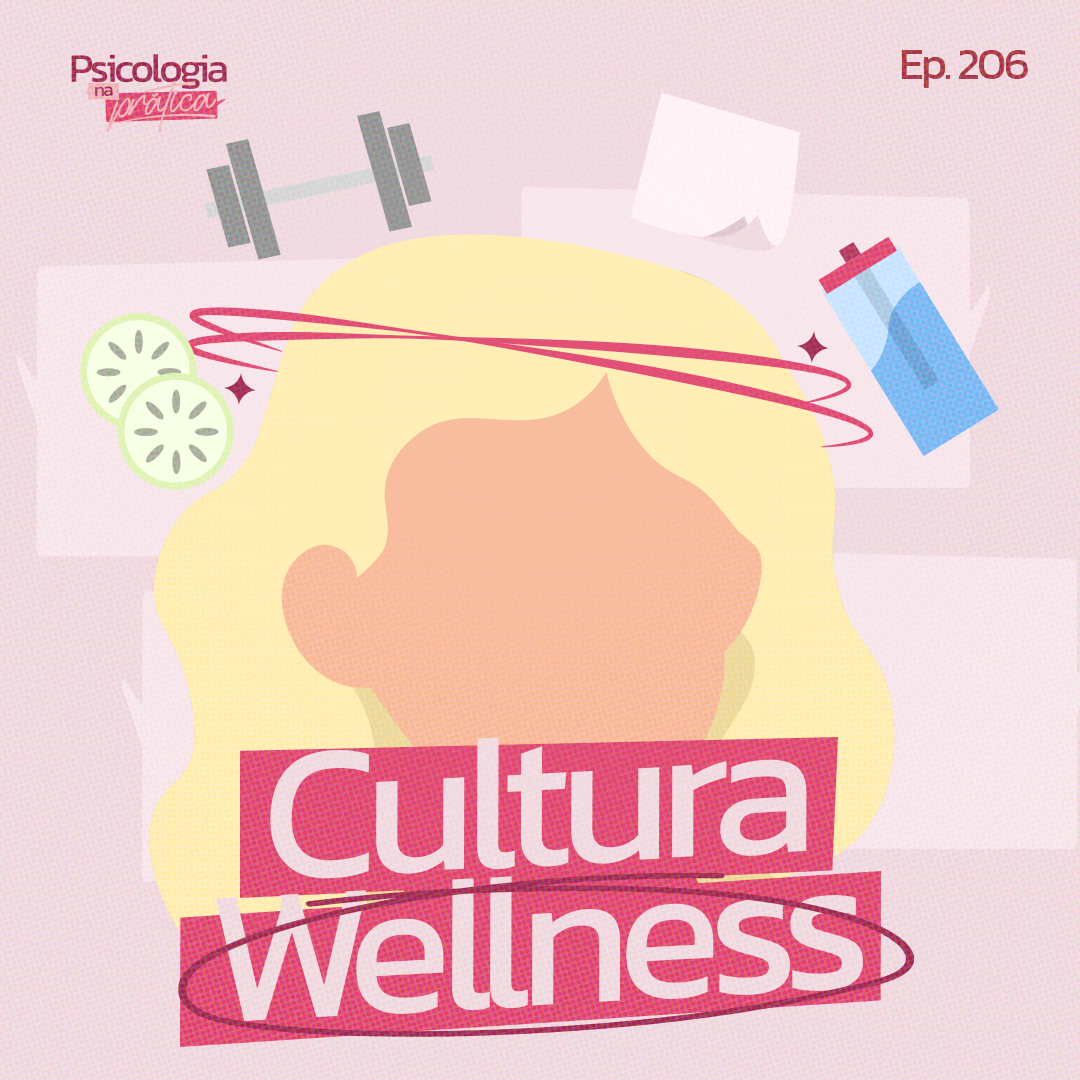 #206 - Como equilibrar saúde física, mental e emocional