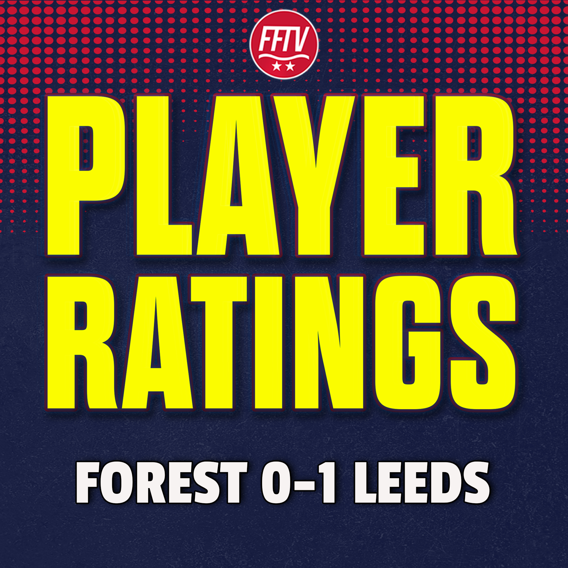 Terrible Start! Nottingham Forest 0-1 Leeds United | Match Reaction & Player Ratings