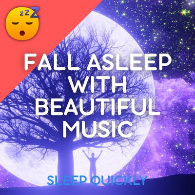 😴🎵 Fall ASLEEP with Beautiful MUSIC episode artwork