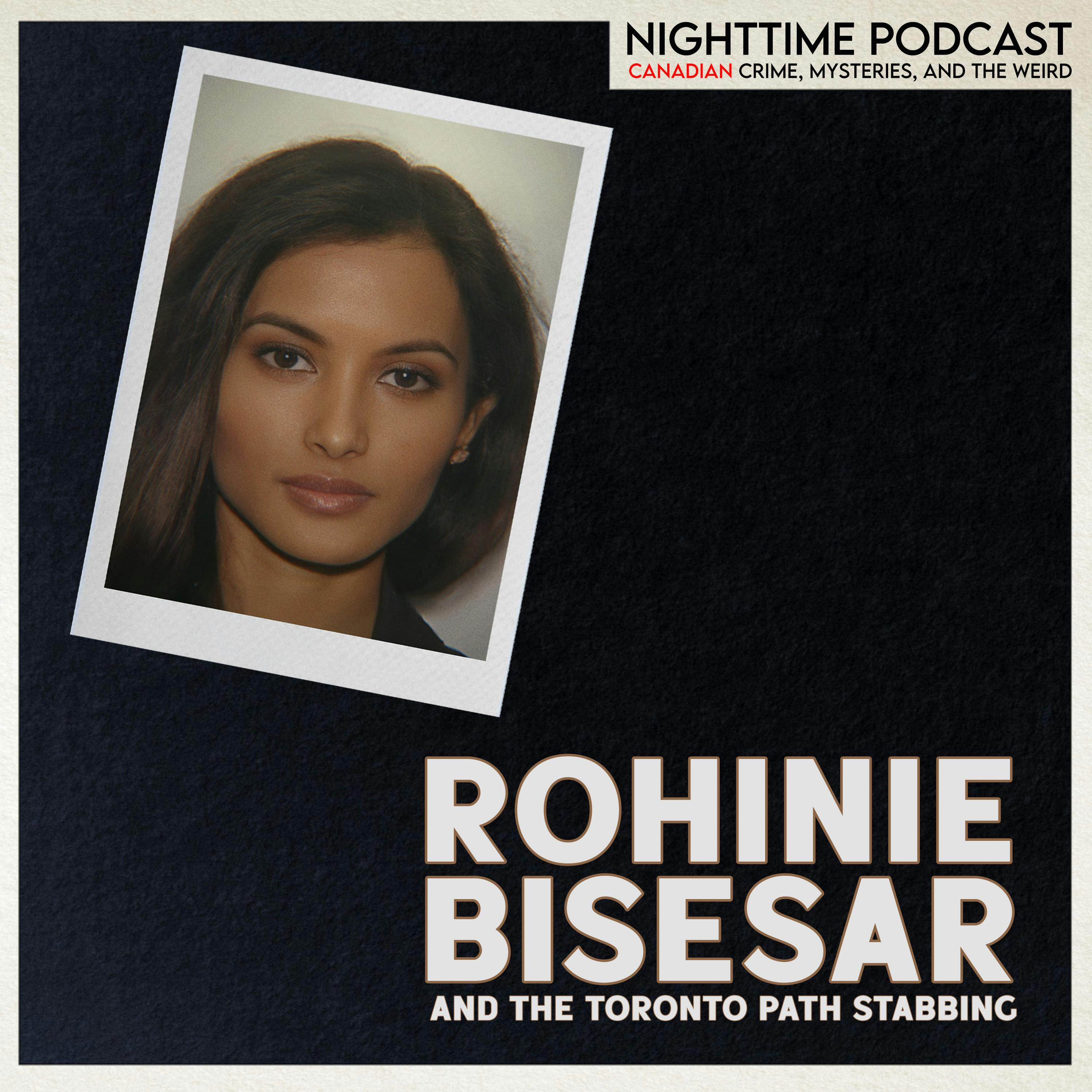 Rohinie Bisesar and the Toronto Path Stabbing