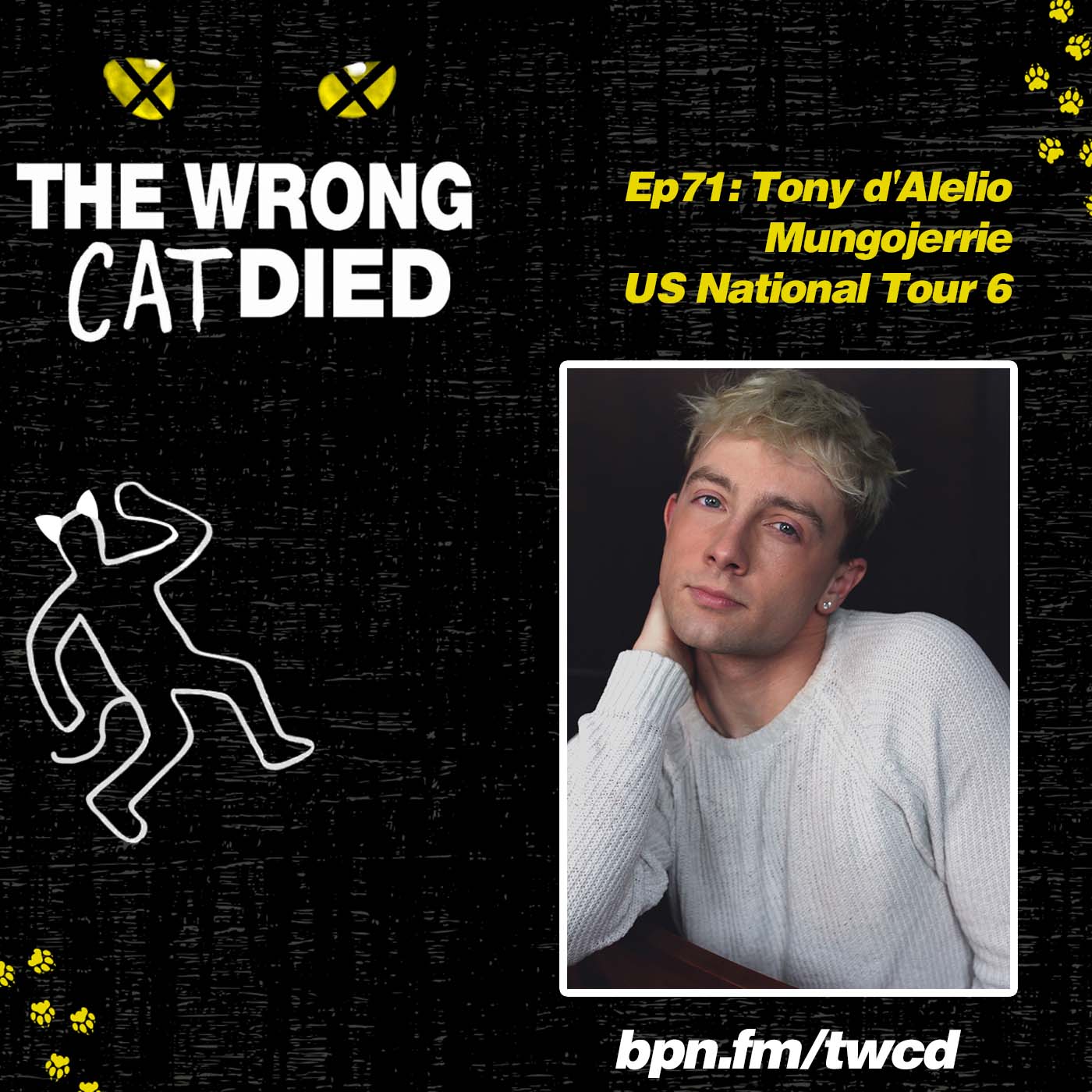 Ep71 - Tony d'Alelio, Mungojerrie on US National Tour 6 episode artwork