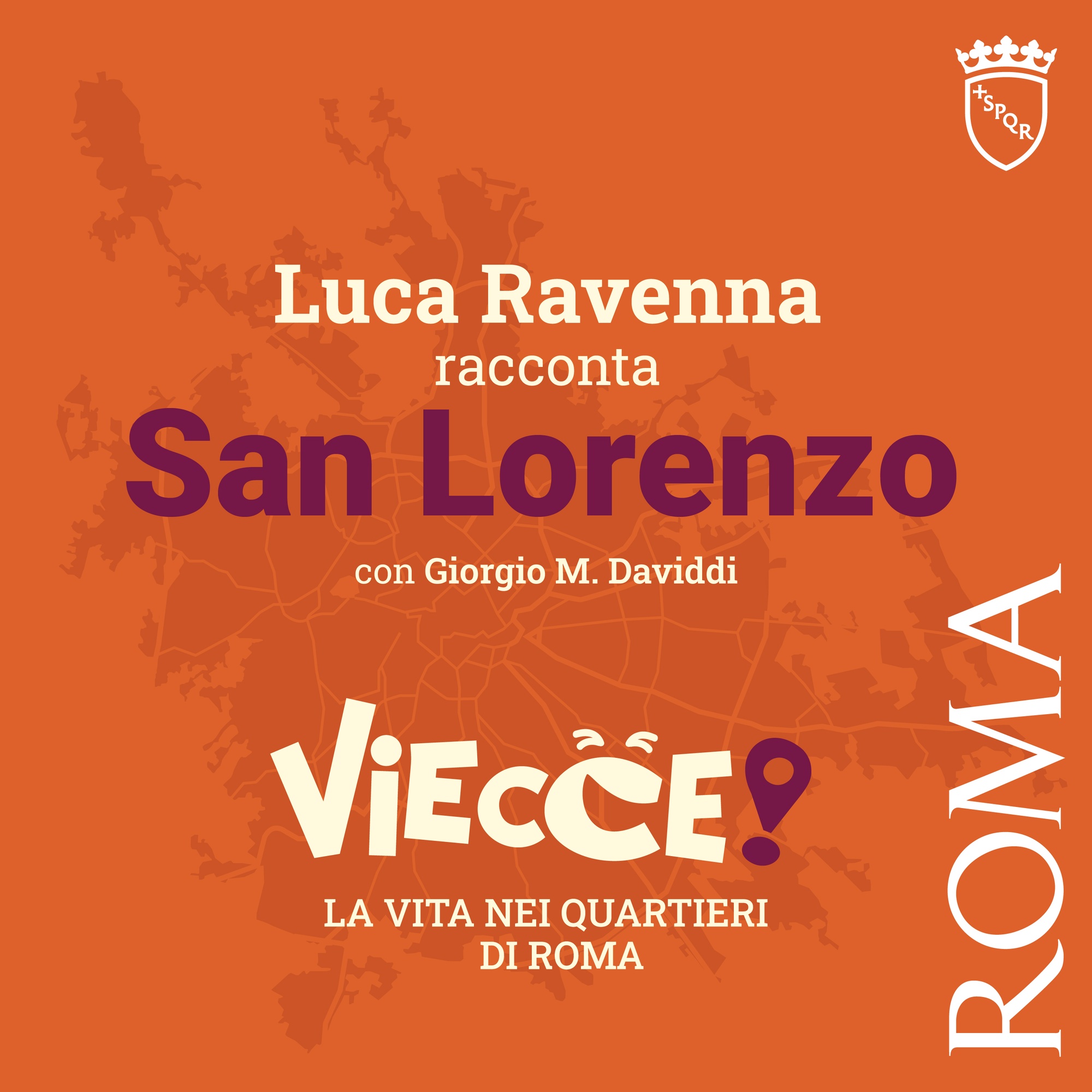 Luca Ravenna racconta San Lorenzo