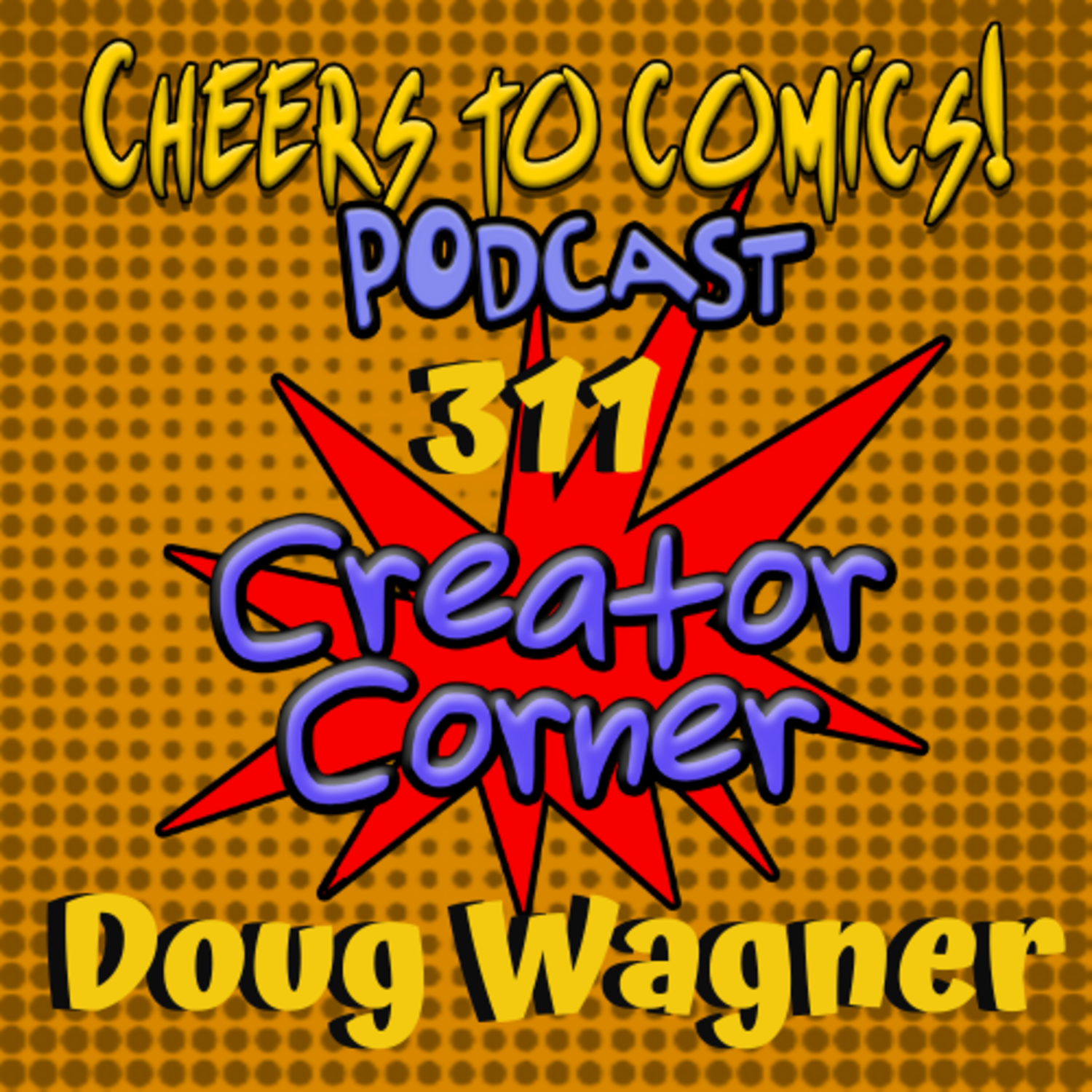 Cheers To Comics! Podcast