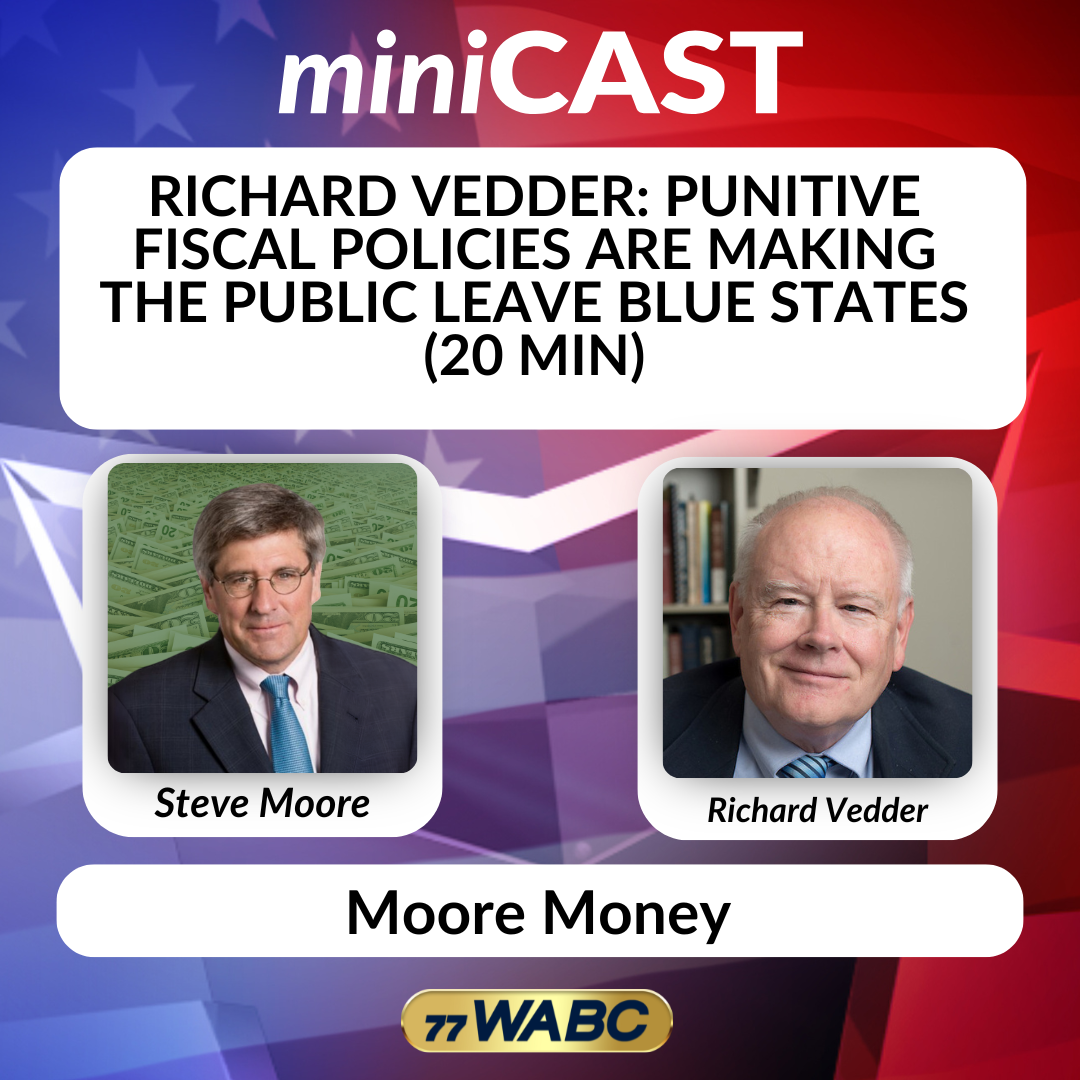 Richard Vedder: Punitive Fiscal Policies Are Making the Public Leave Blue States | 03-07-26