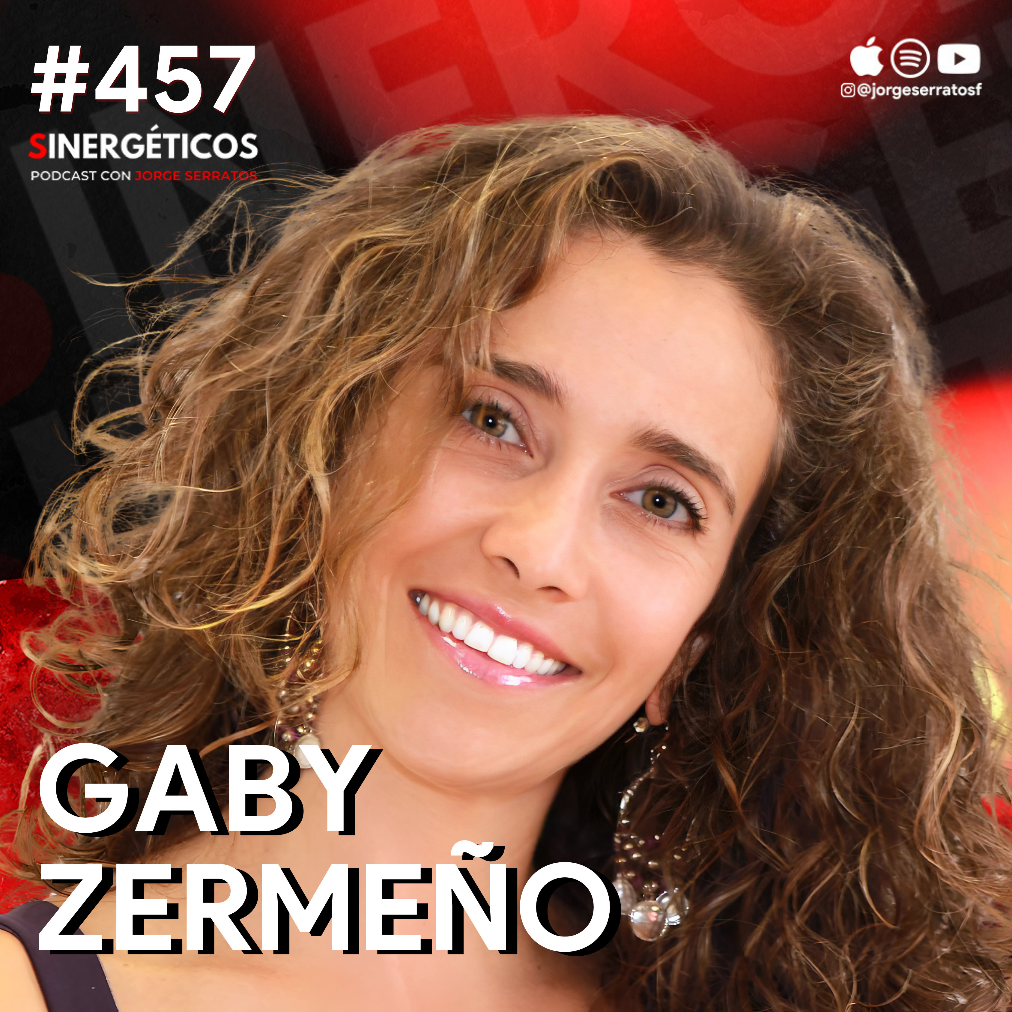 Técnicas para potencializar tu mejor versión | Gaby Zermeño | #457 SINERGÉTICOS