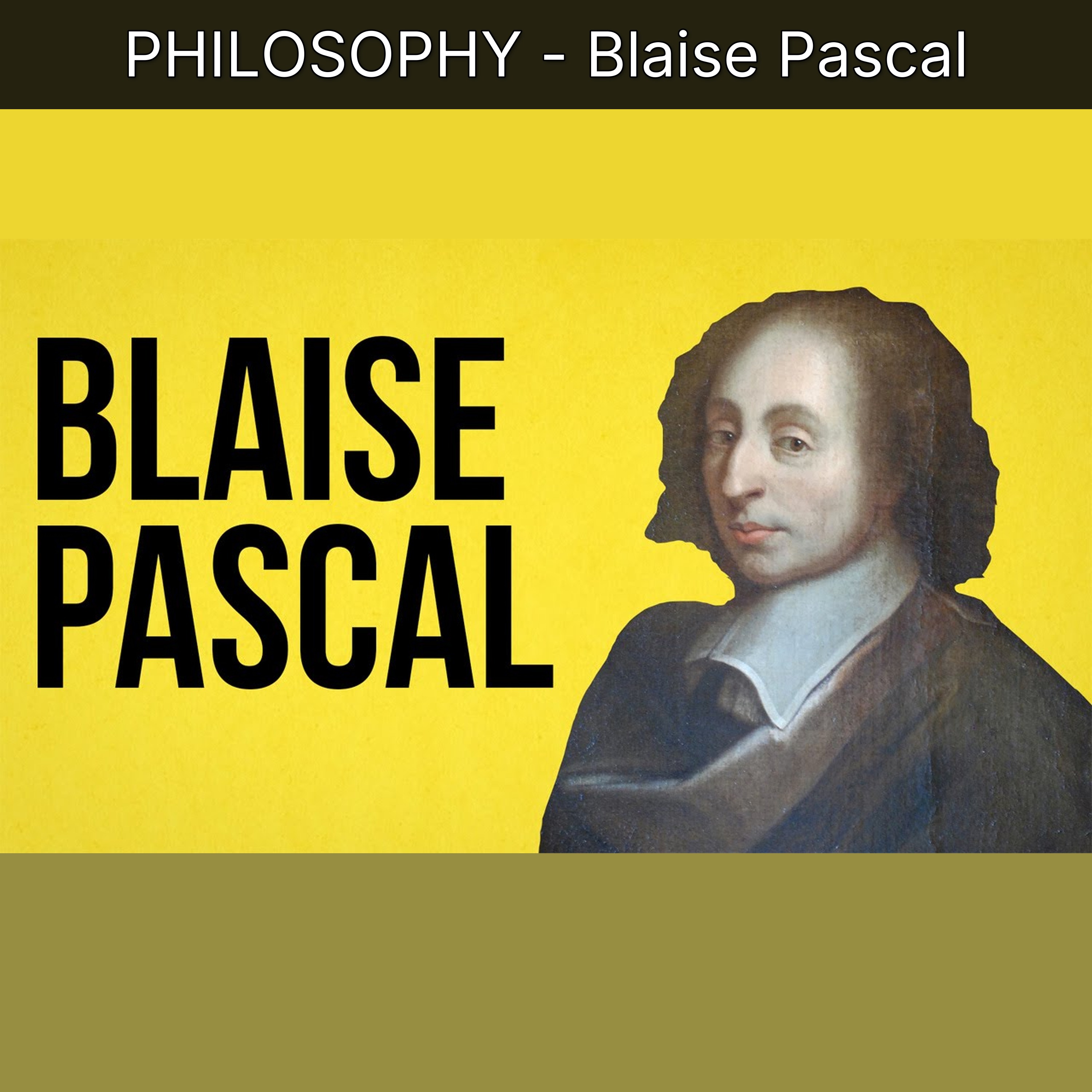 PHILOSOPHY - Blaise Pascal episode artwork