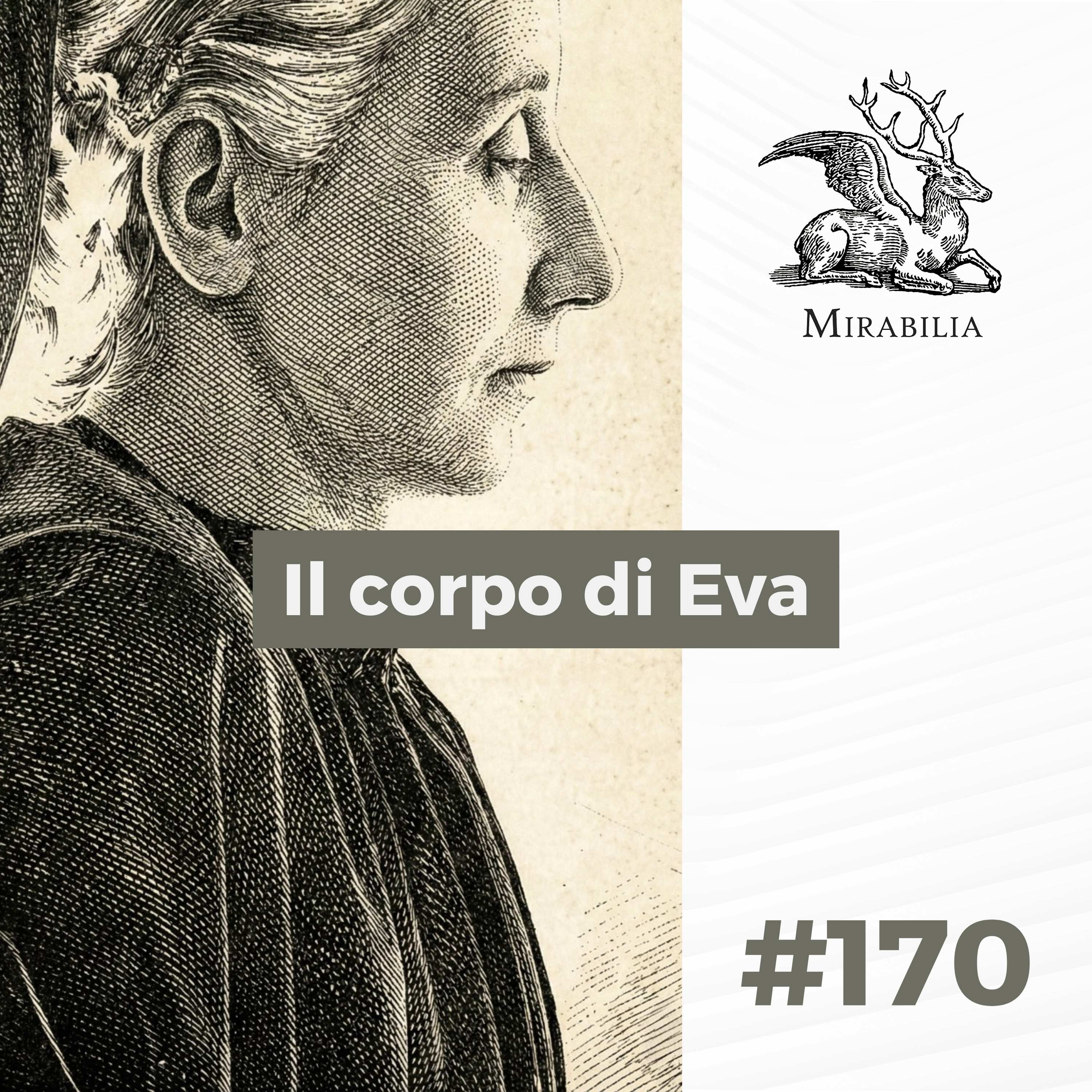 170. Il corpo di Eva