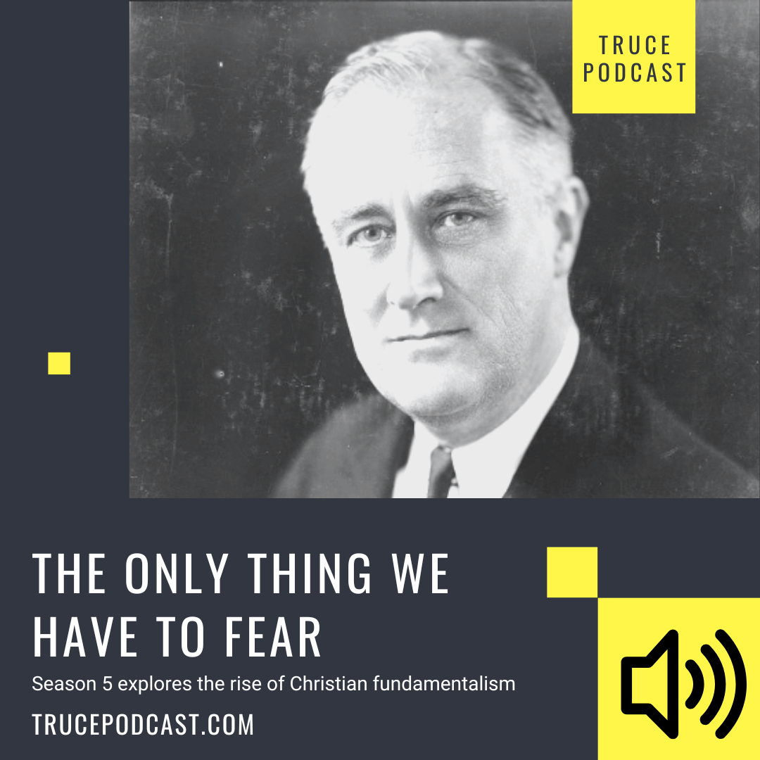 Takeaway #5 - The Only Thing We Have to Fear