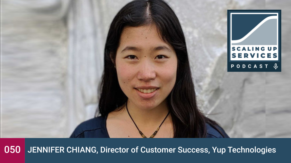 Jennifer Chiang, Director of Customer Success, Yup Technologies
