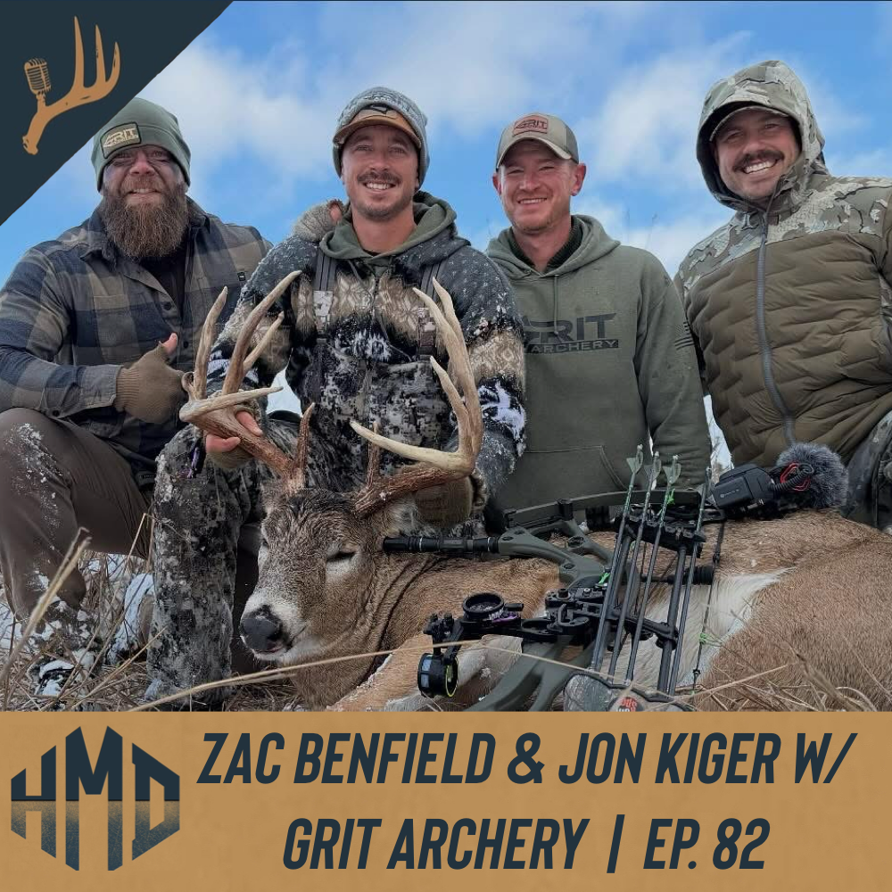 Zac Benfield & Jon Kiger w/ Grit Archery | Episode 82
