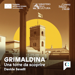 Grimaldina – Una torre da scoprire