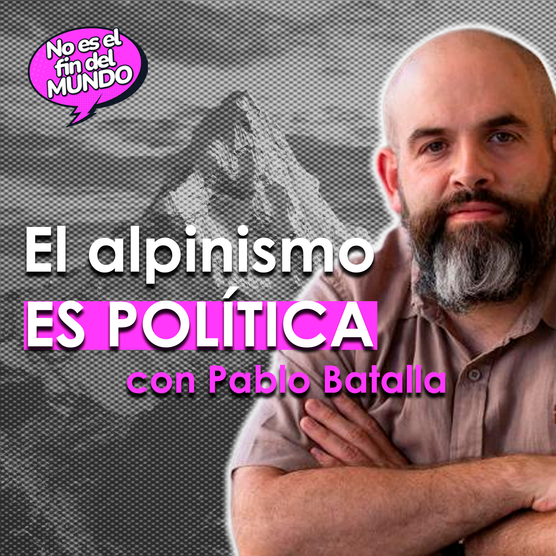 294. Nazis y anarquistas en la cima: la política del alpinismo, con Pablo Batalla artwork