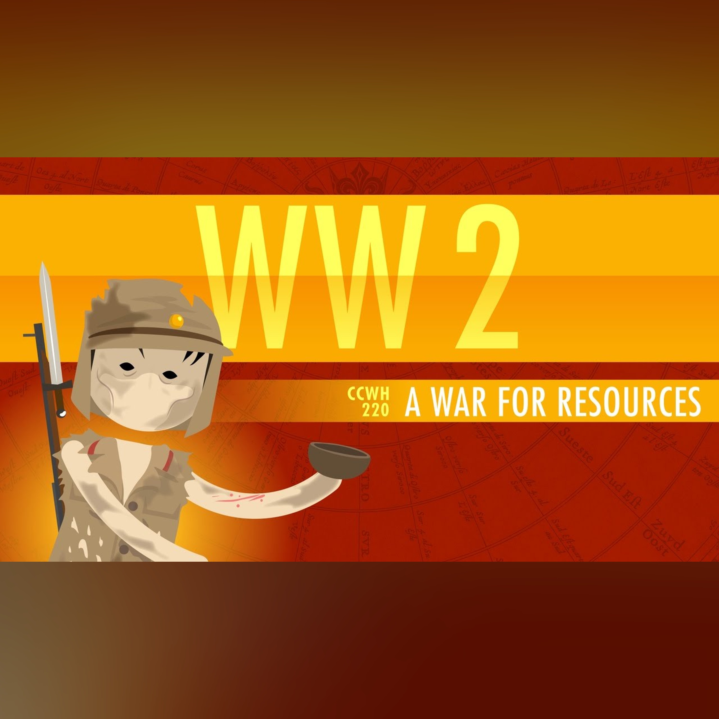 World War II, A War for Resources: Crash Course World History #220