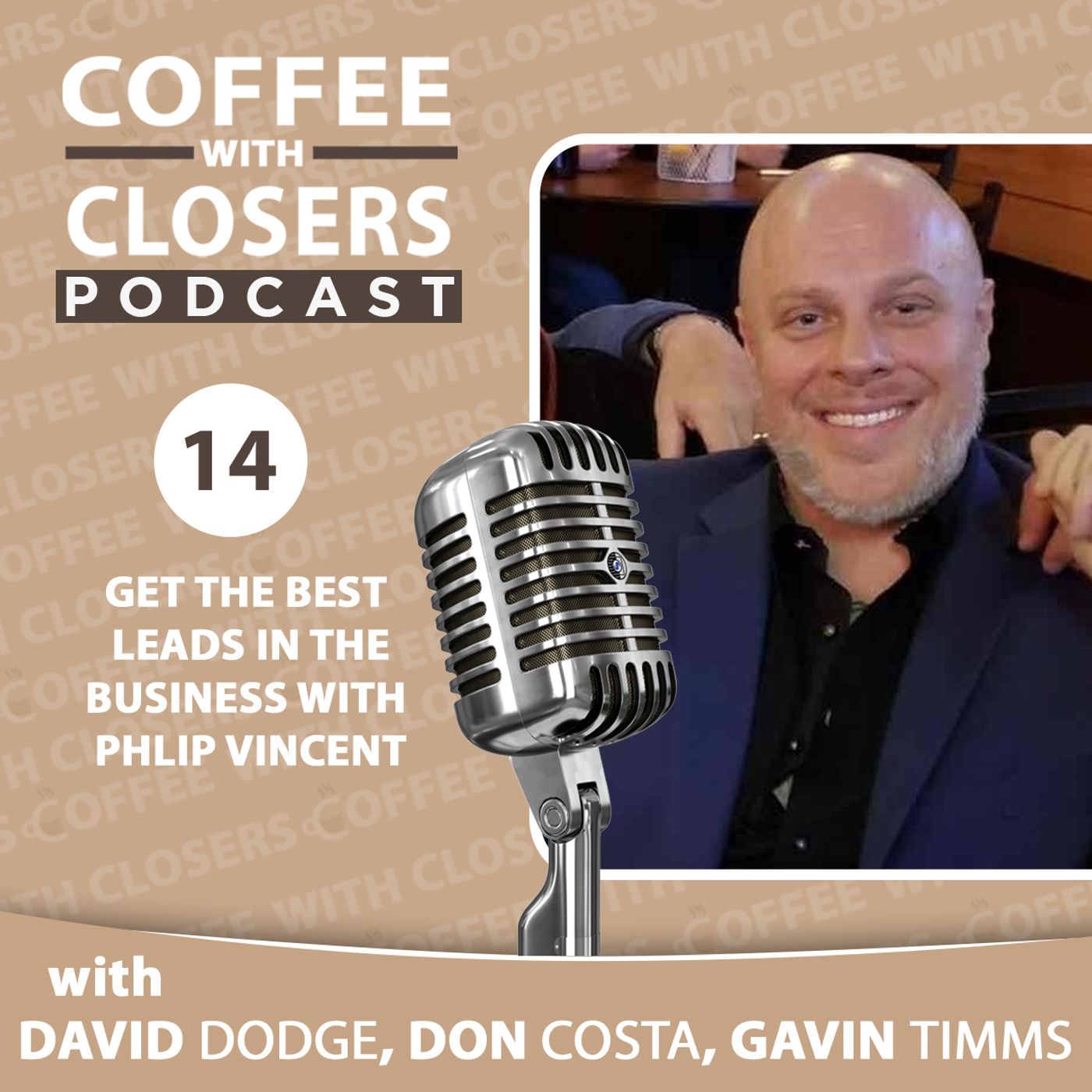Episodes 14: Get the Best Leads in the Business with Phlip Vincent episode artwork
