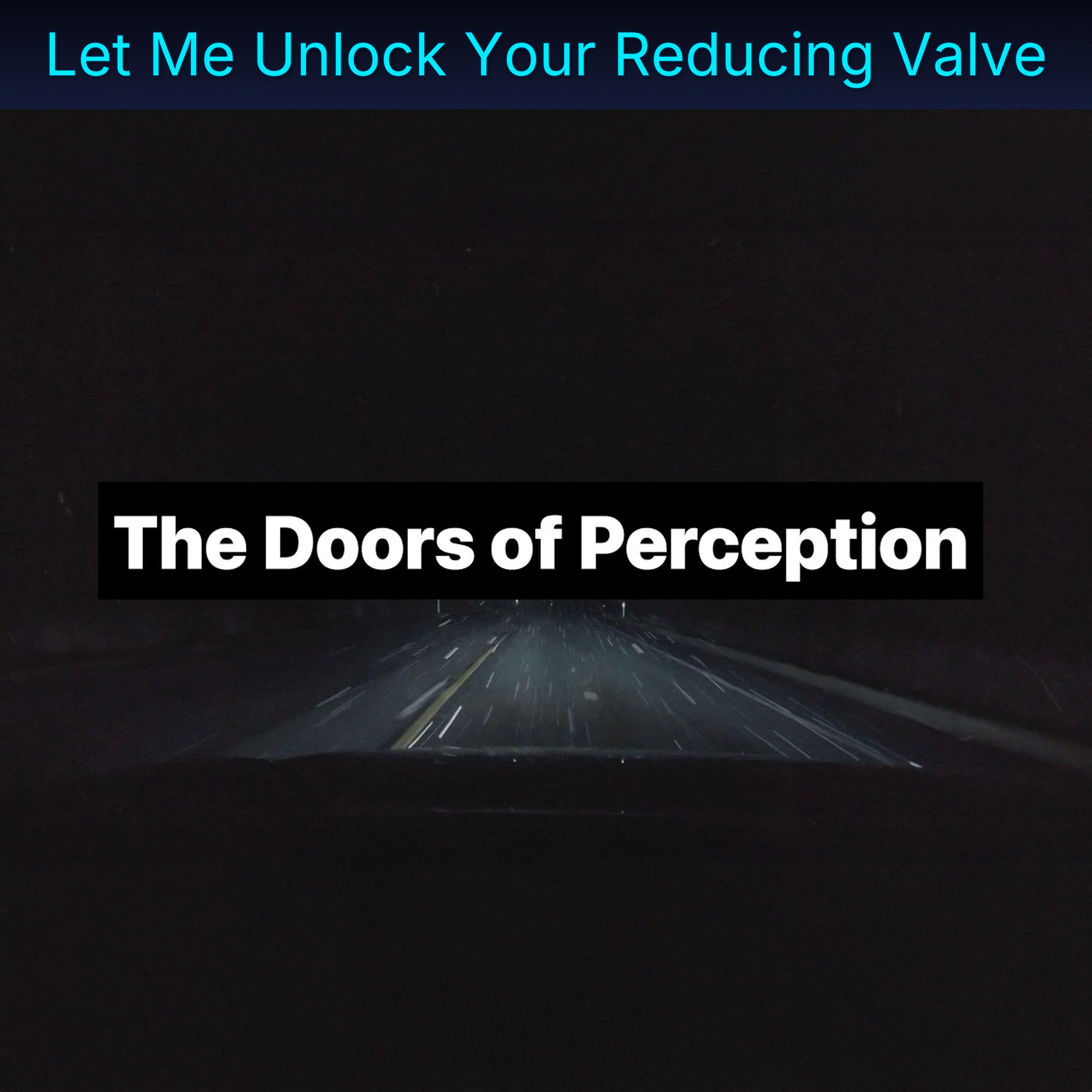 Let Me Unlock Your Reducing Valve
