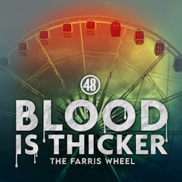 Blood is Thicker: The Farris Wheel Artwork