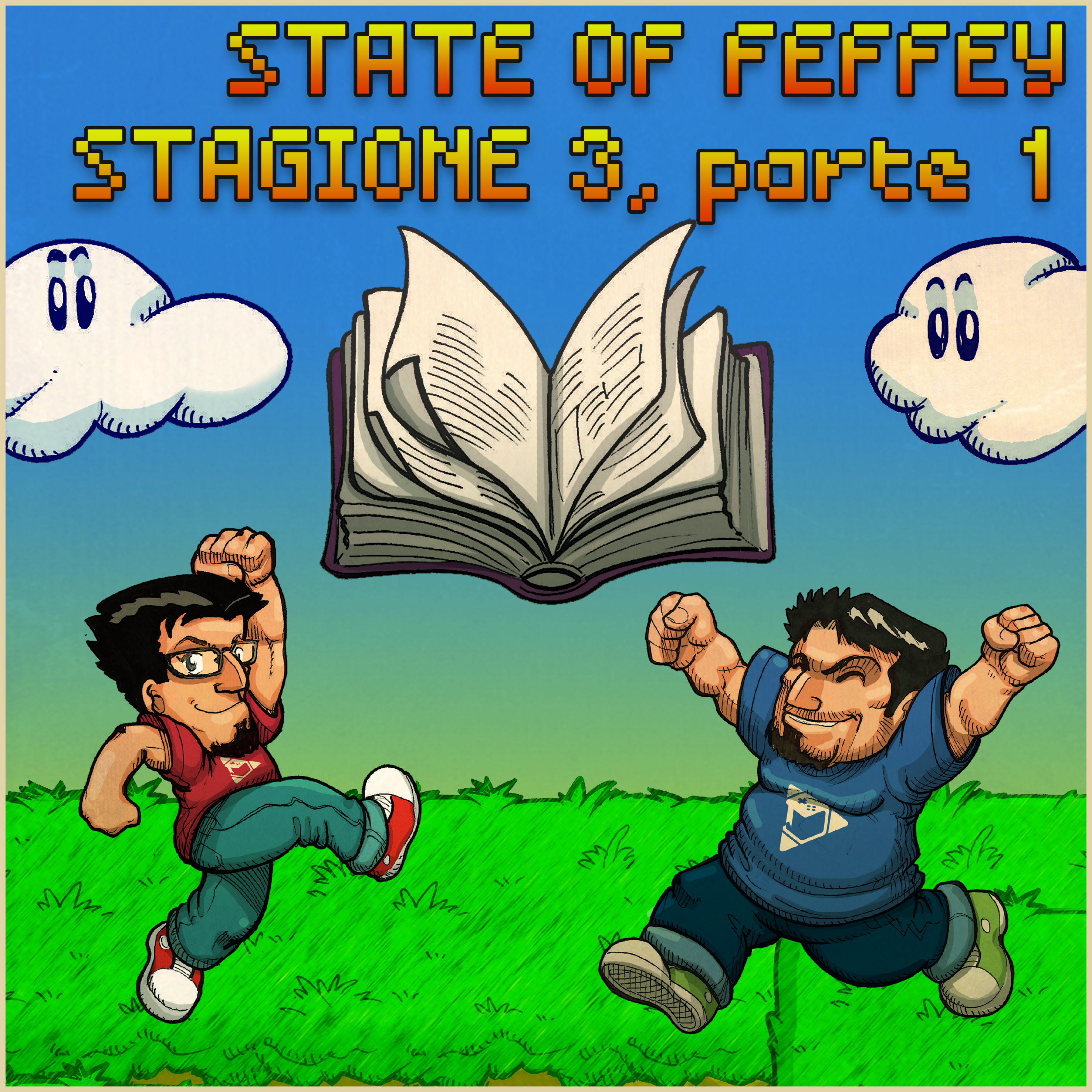 State of Feffey: Stagione 3, parte 1 episode artwork