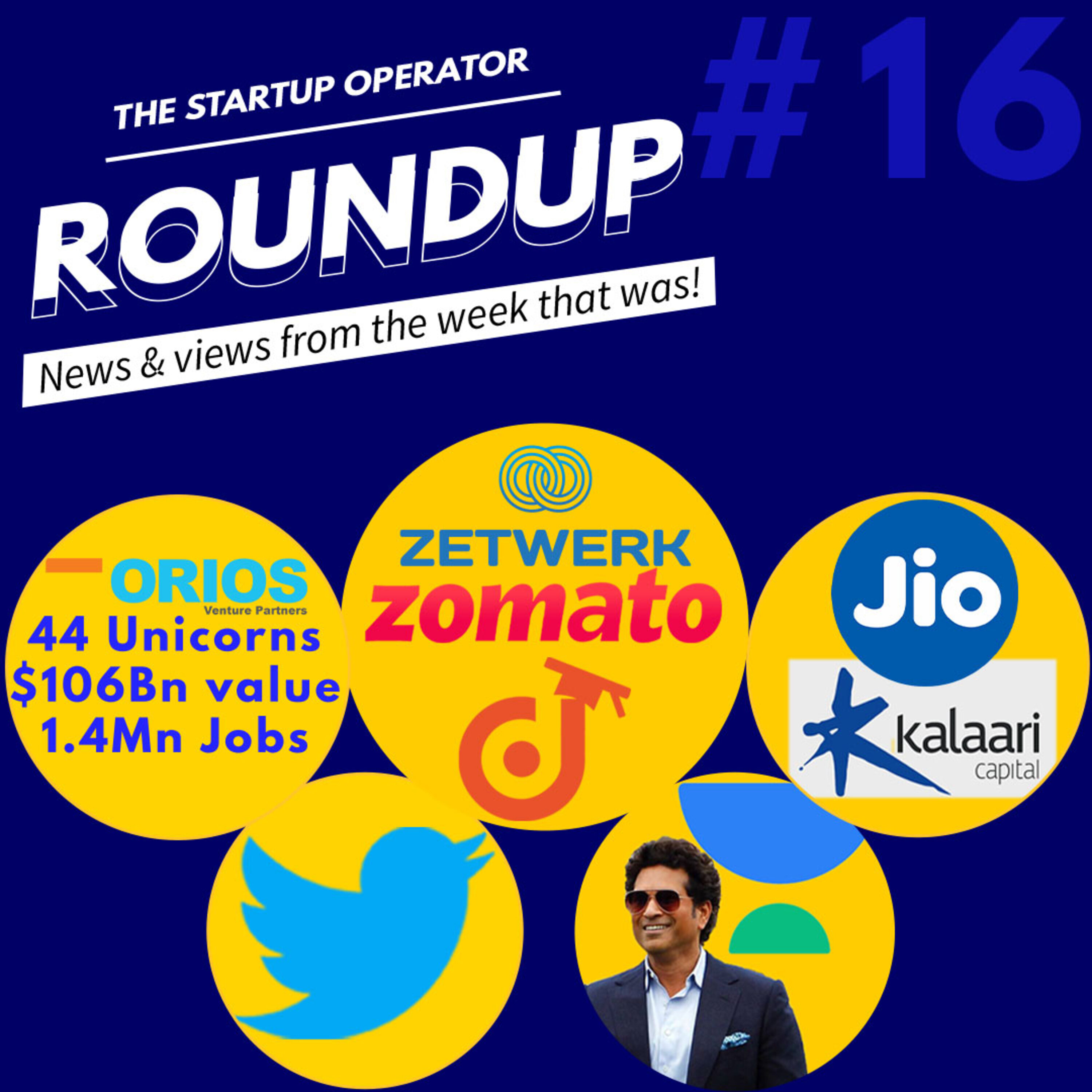 Roundup #16: Zomato, Zetwork, Doubtnut, Orios' Indian Tech Unicorn Report and more! episode artwork