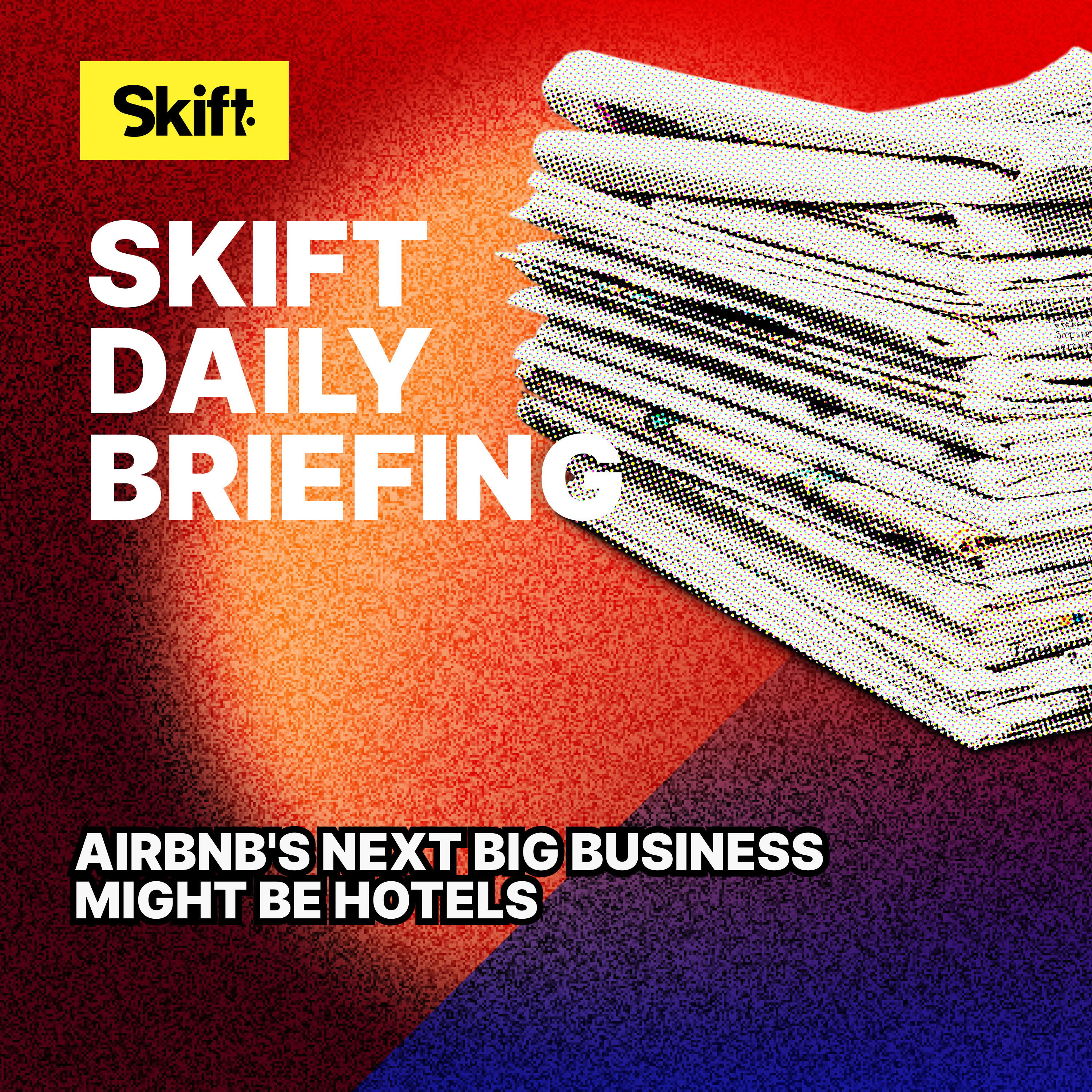 Airbnb's Next Big Business Might Be Hotels episode artwork