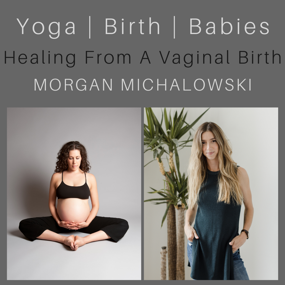 Healing from a Vaginal Birth with Morgan Michalowski episode artwork