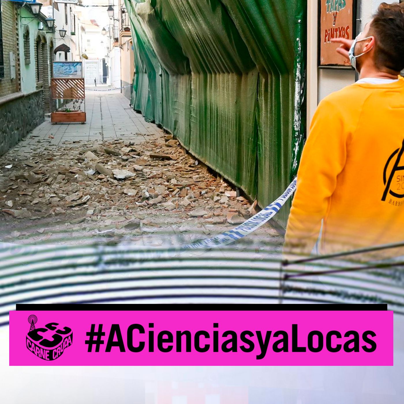 Carne Cruda - Granada tiembla: manual para terremotos (A CIENCIAS Y A LOCAS #819)