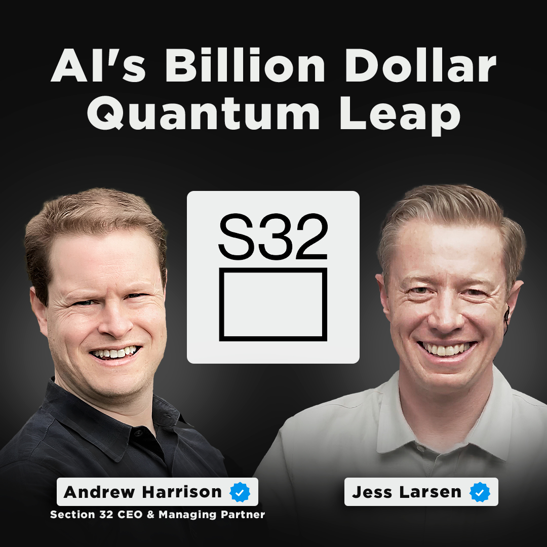 Building Billion-Dollar AI Tech: Insights from a Seasoned Investor | Section 32 CEO & Managing Partner, Andrew Harrison