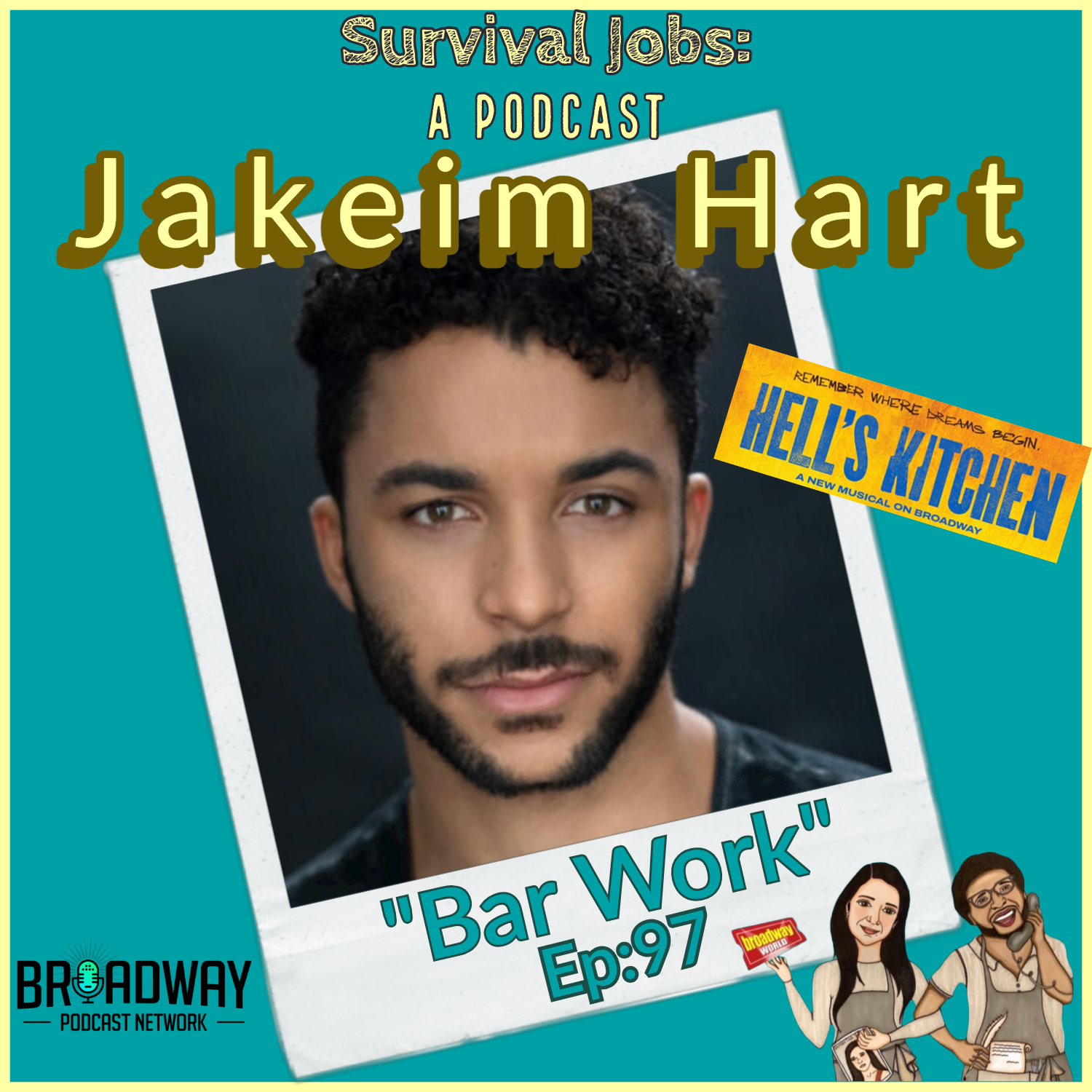 Episode 97 | Jakeim Hart: "Bar Work" episode artwork