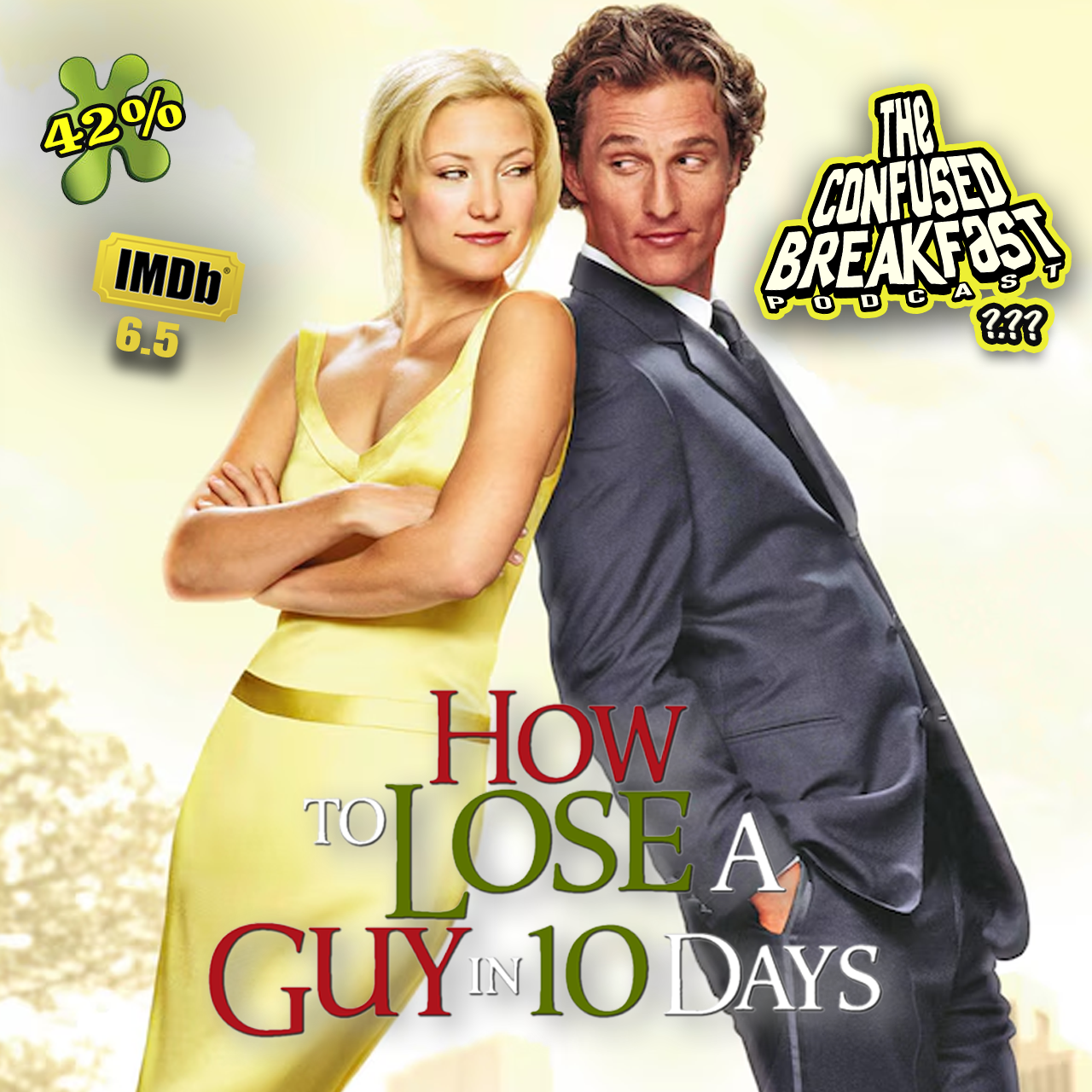 How To Lose a Guy in 10 Days (2003)