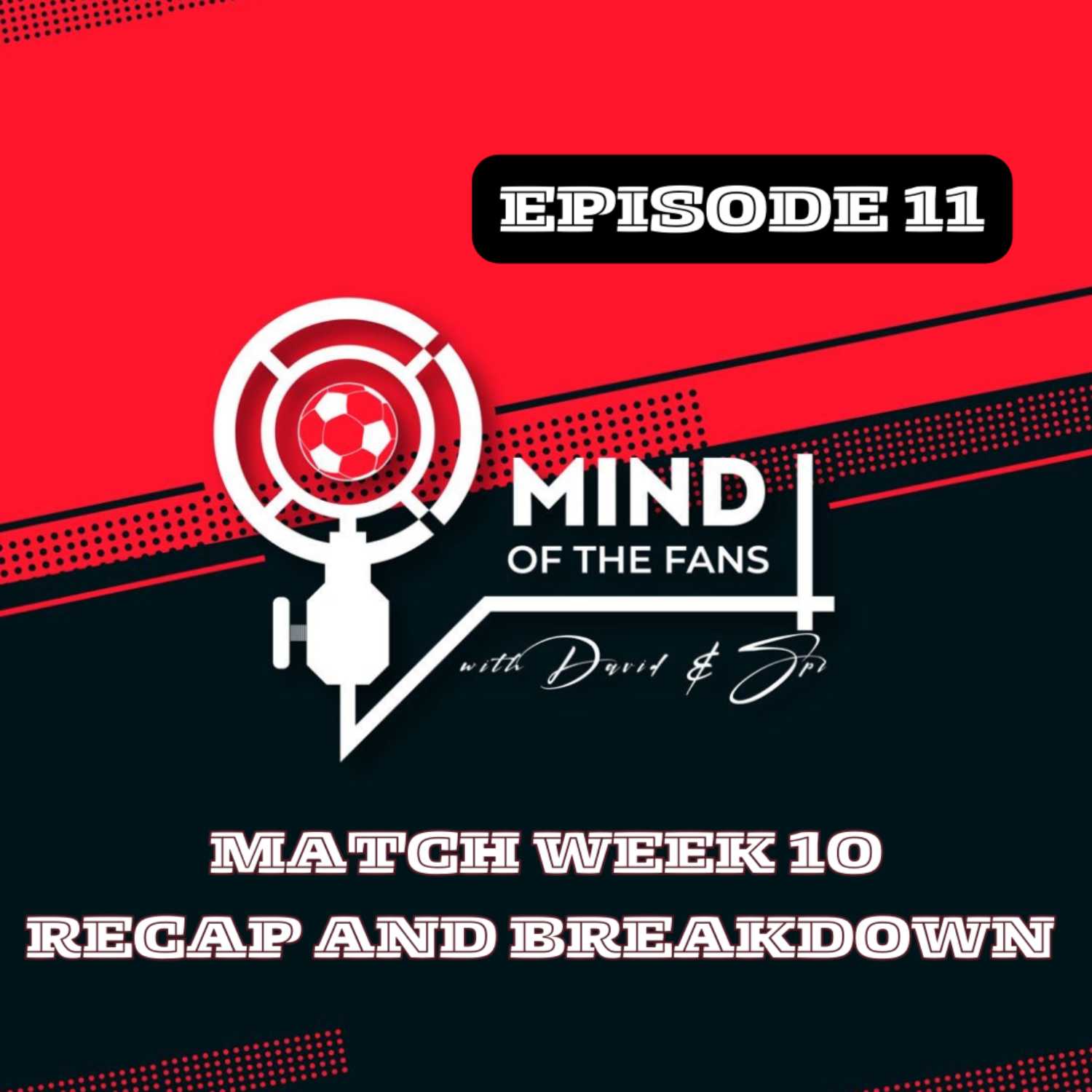 Mind of the Football Fans Podcast