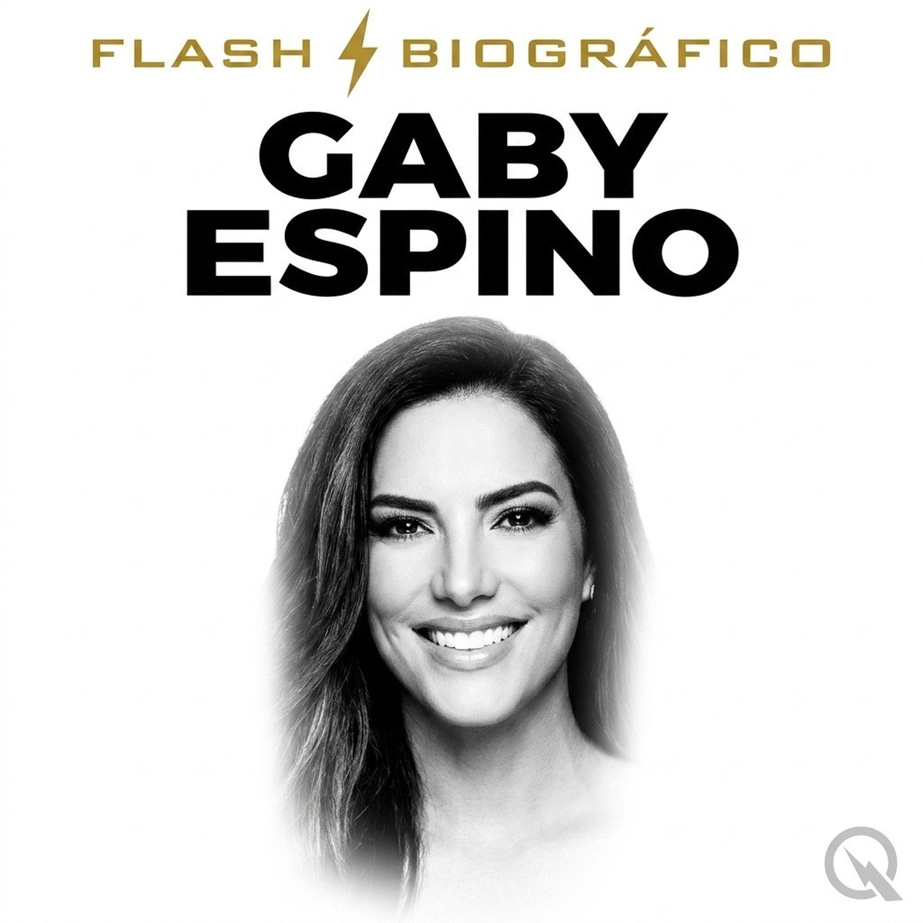 Gaby Espino - Flash Biográfico