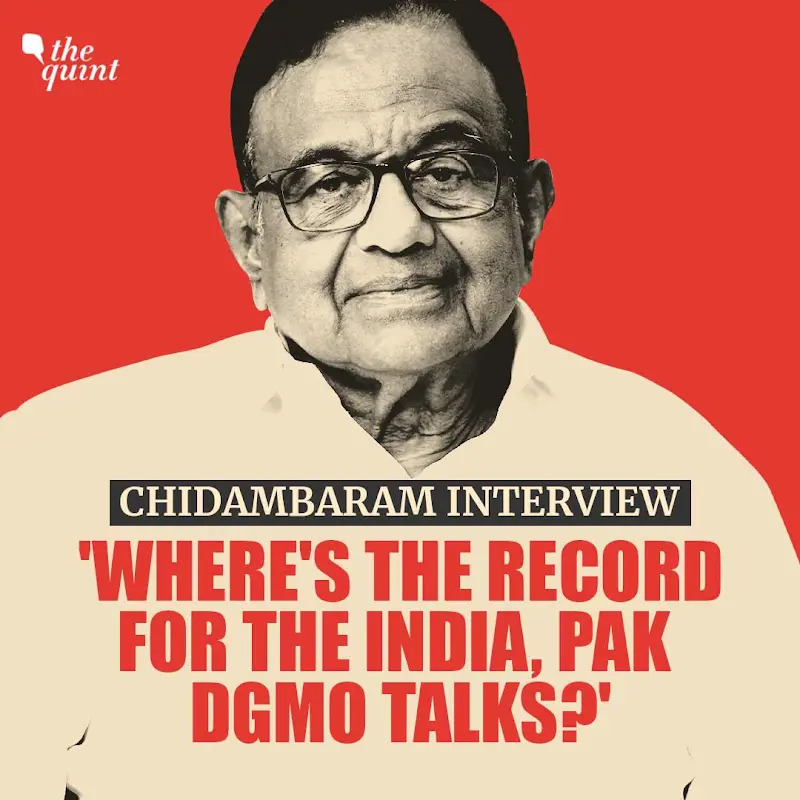 Chidambaram Interview on Operation Sindoor: 'Modi Regrets Saying 'Abki Baar Trump Sarkar'' | TheQuint episode artwork