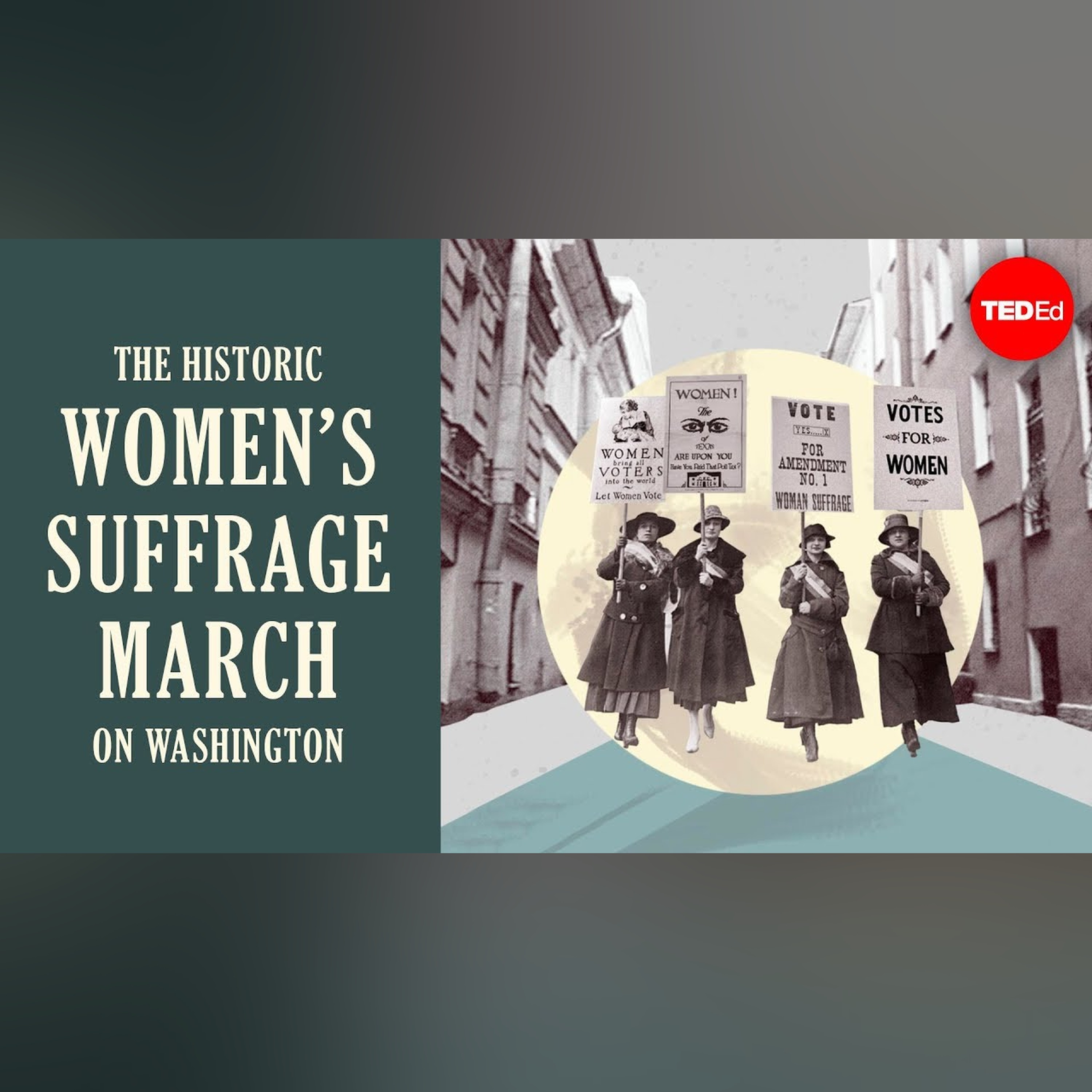 The historic women’s suffrage march on Washington - Michelle Mehrtens