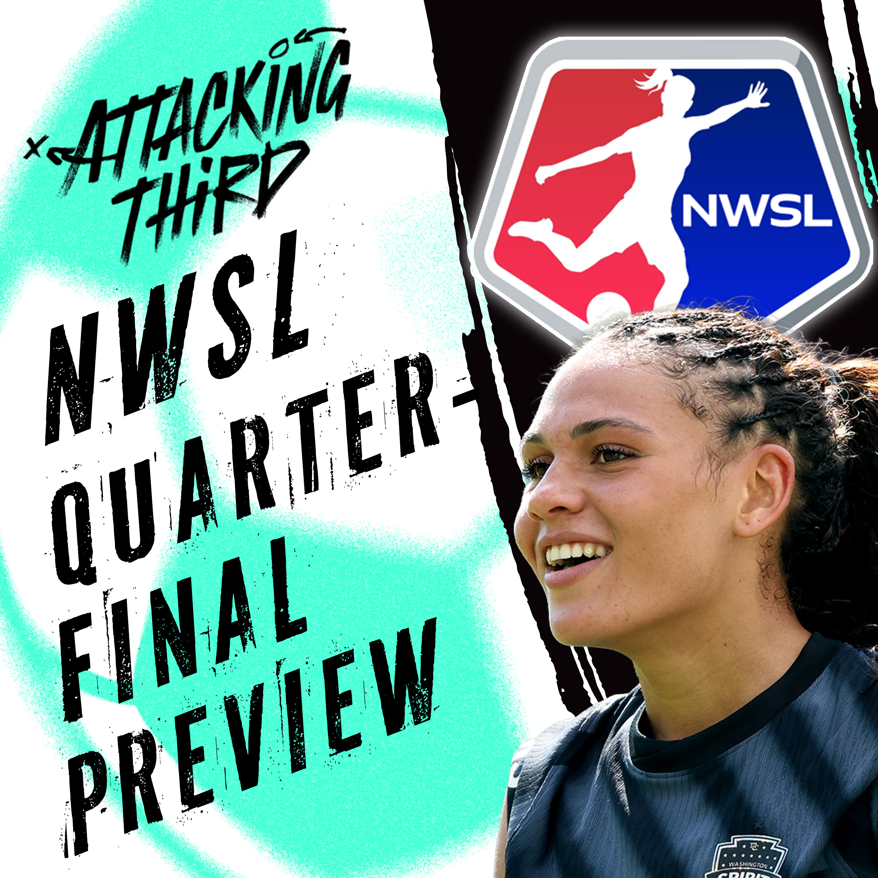NWSL Quarterfinals PREVIEW! Can Racing pull an upset? | WSL Arsenal vs Chelsea | Attacking Third (Soccer 11/6)