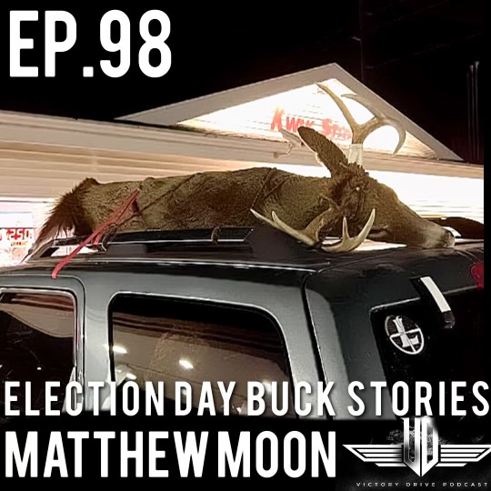 98 Election Day Buck Stories - Matthew Moon episode artwork