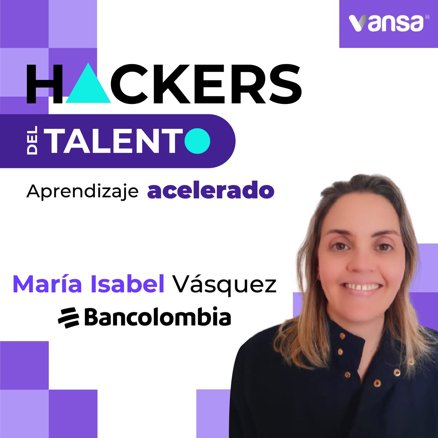 Aprender es una decisión de vida - María Isabel Vásquez (Bancolombia ) - Especial Aprendizaje Acelerado episode artwork